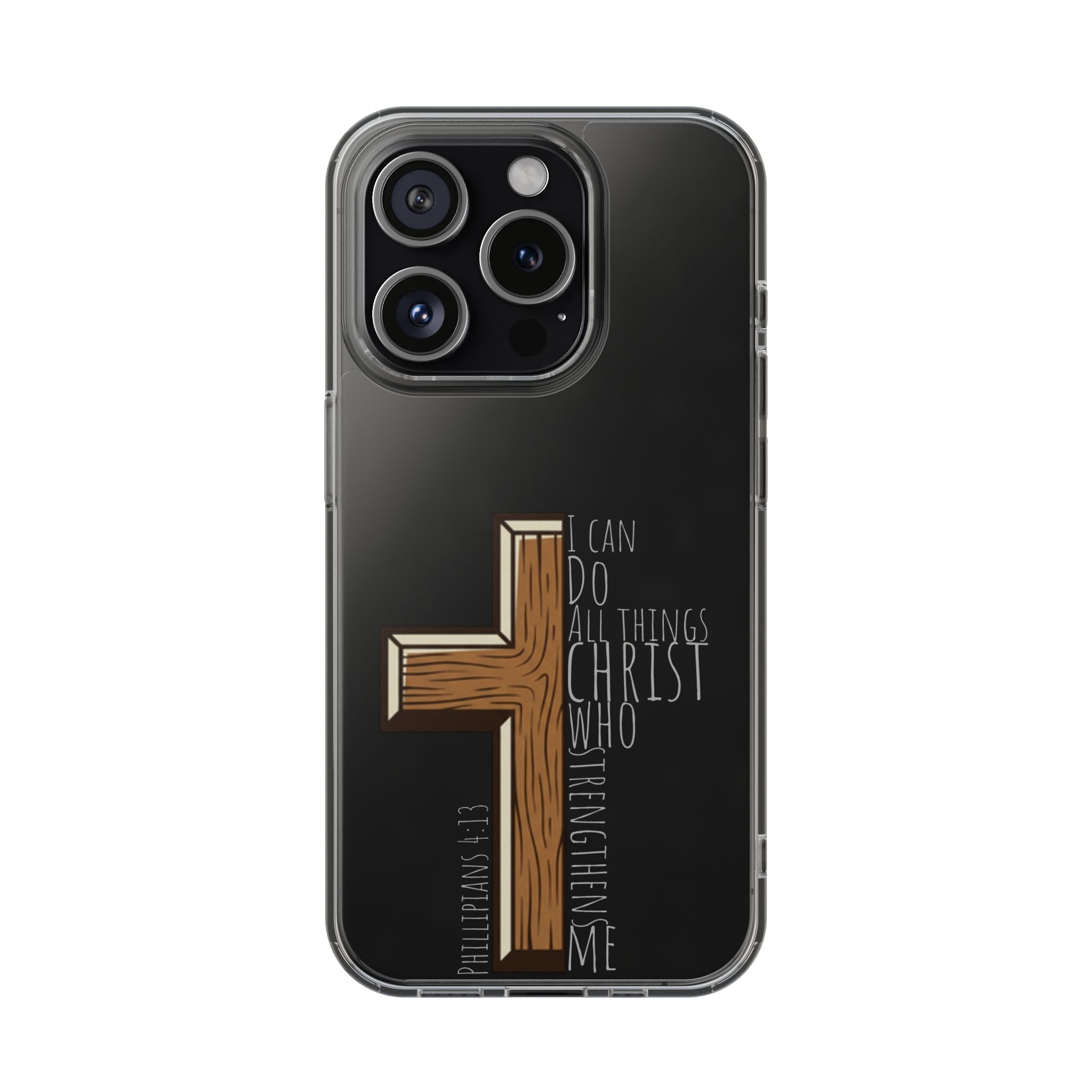 Clear Impact-Resistant Case - I Can Do All Things