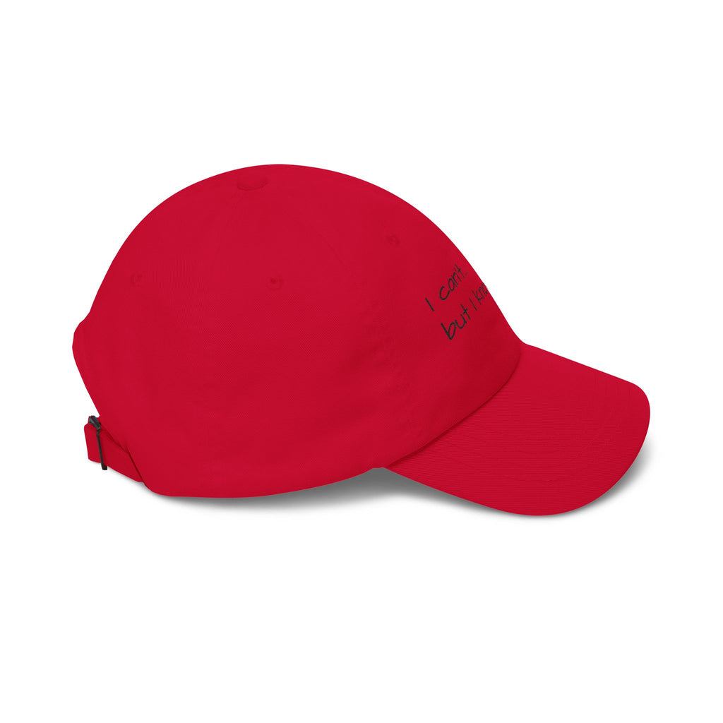 Classic Dad Cap - I Know a Guy