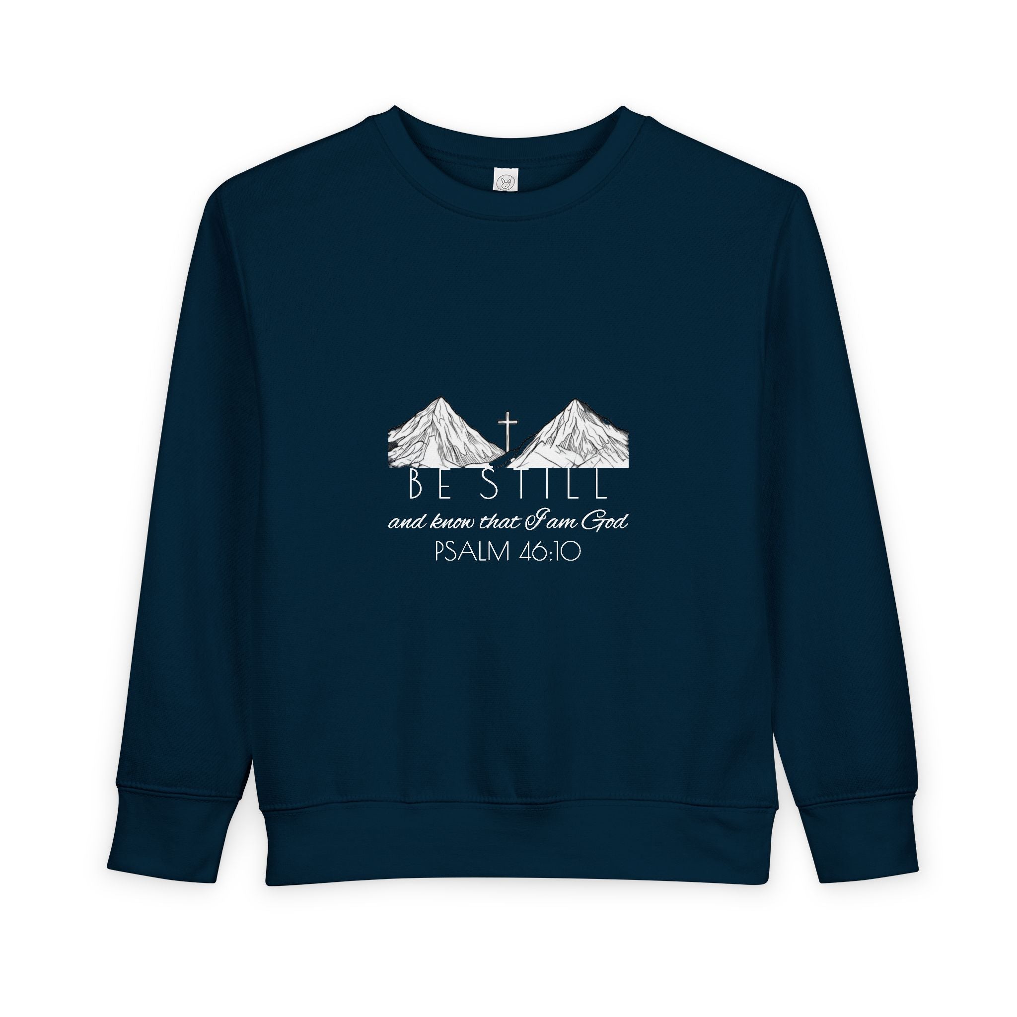 Toddler Sweatshirt - Be Still & Know