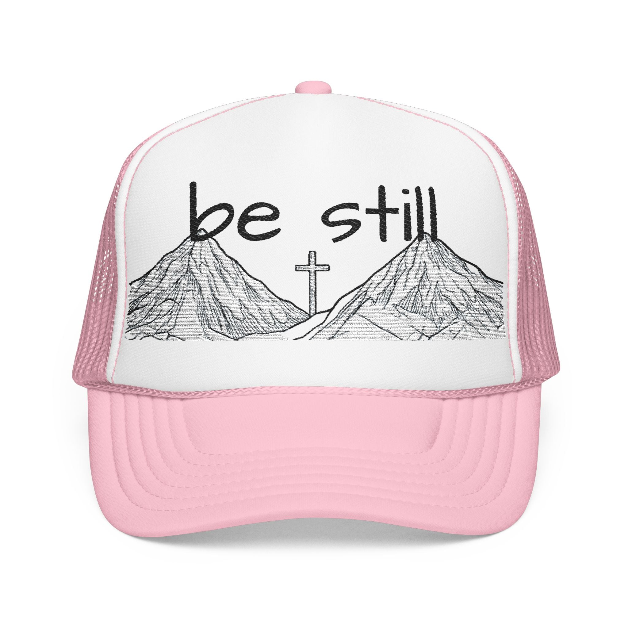 Foam Trucker Hat - Be Still