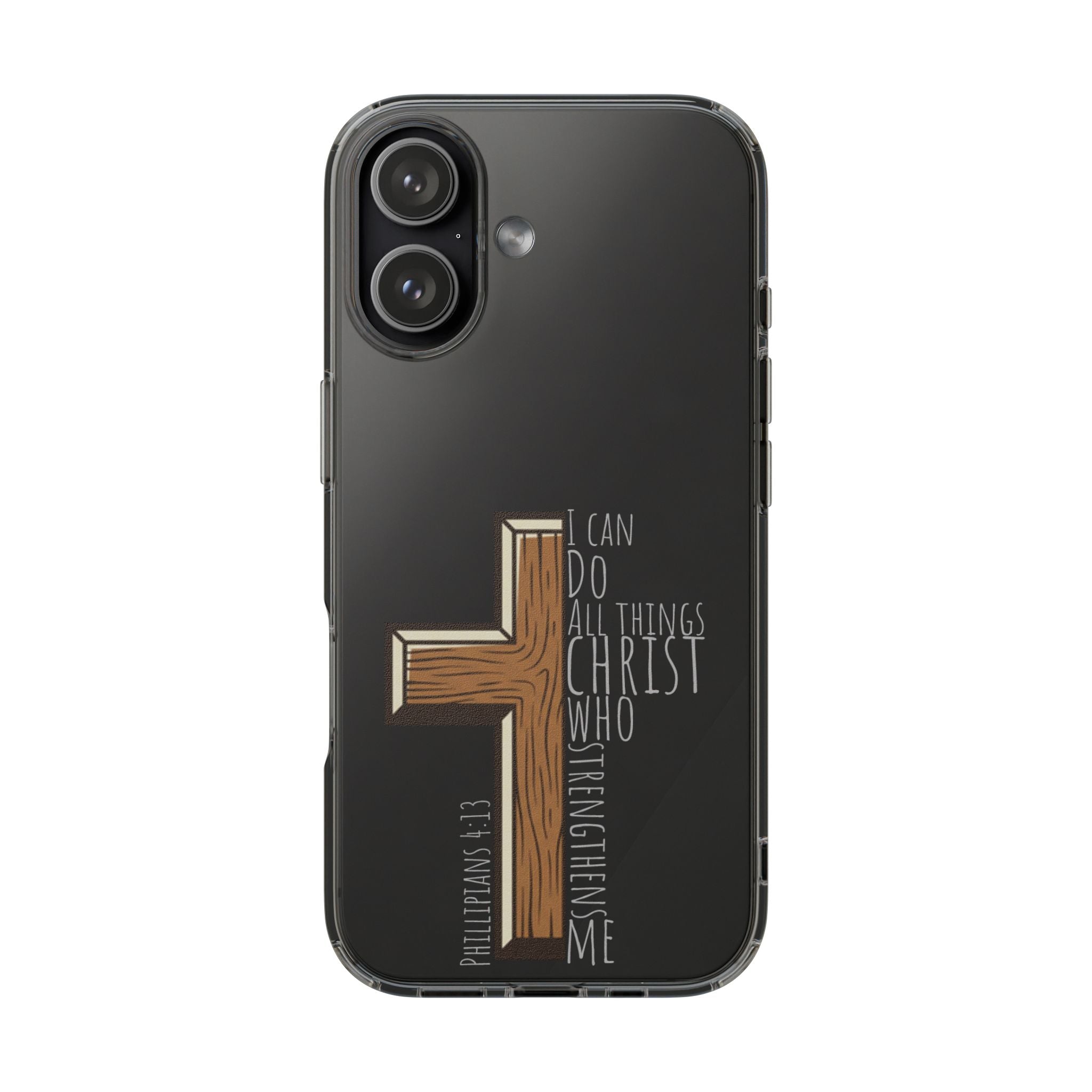 Clear Impact-Resistant Case - I Can Do All Things