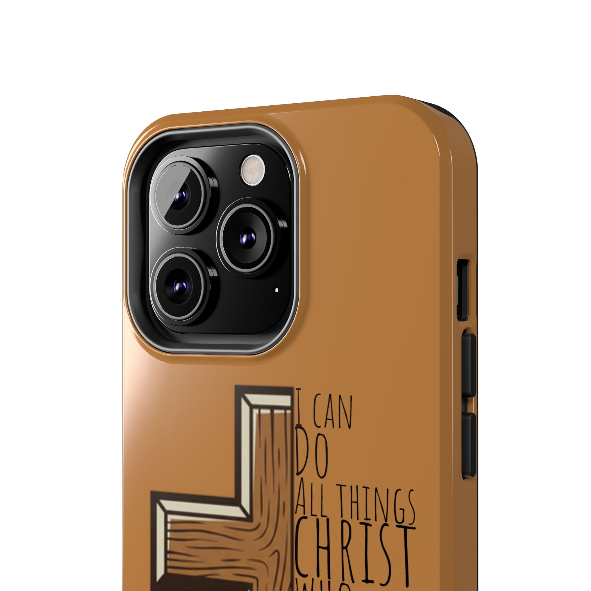 Tough Phone Case - I Can Do All Things (brown)