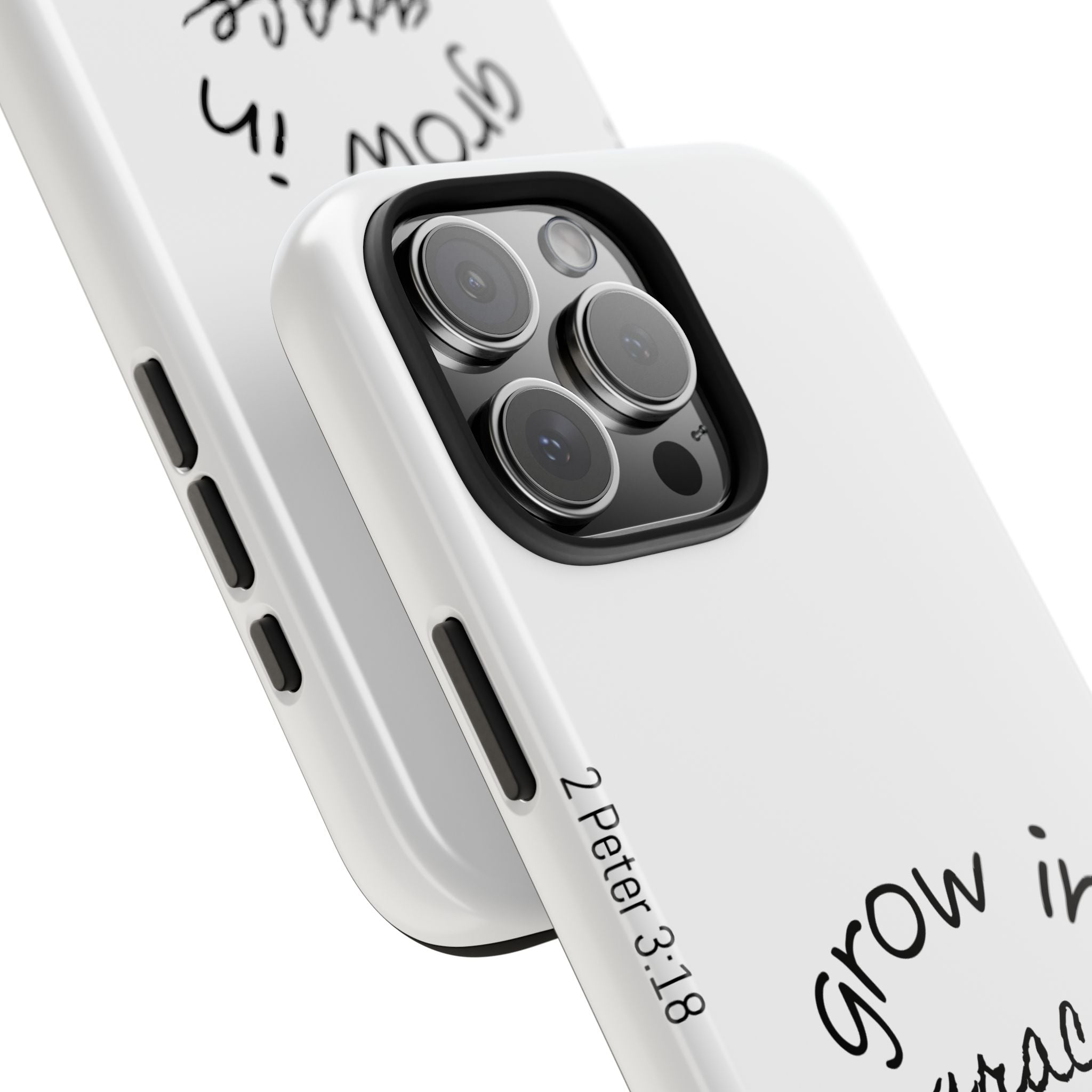 Tough Phone Case - Grow in Grace