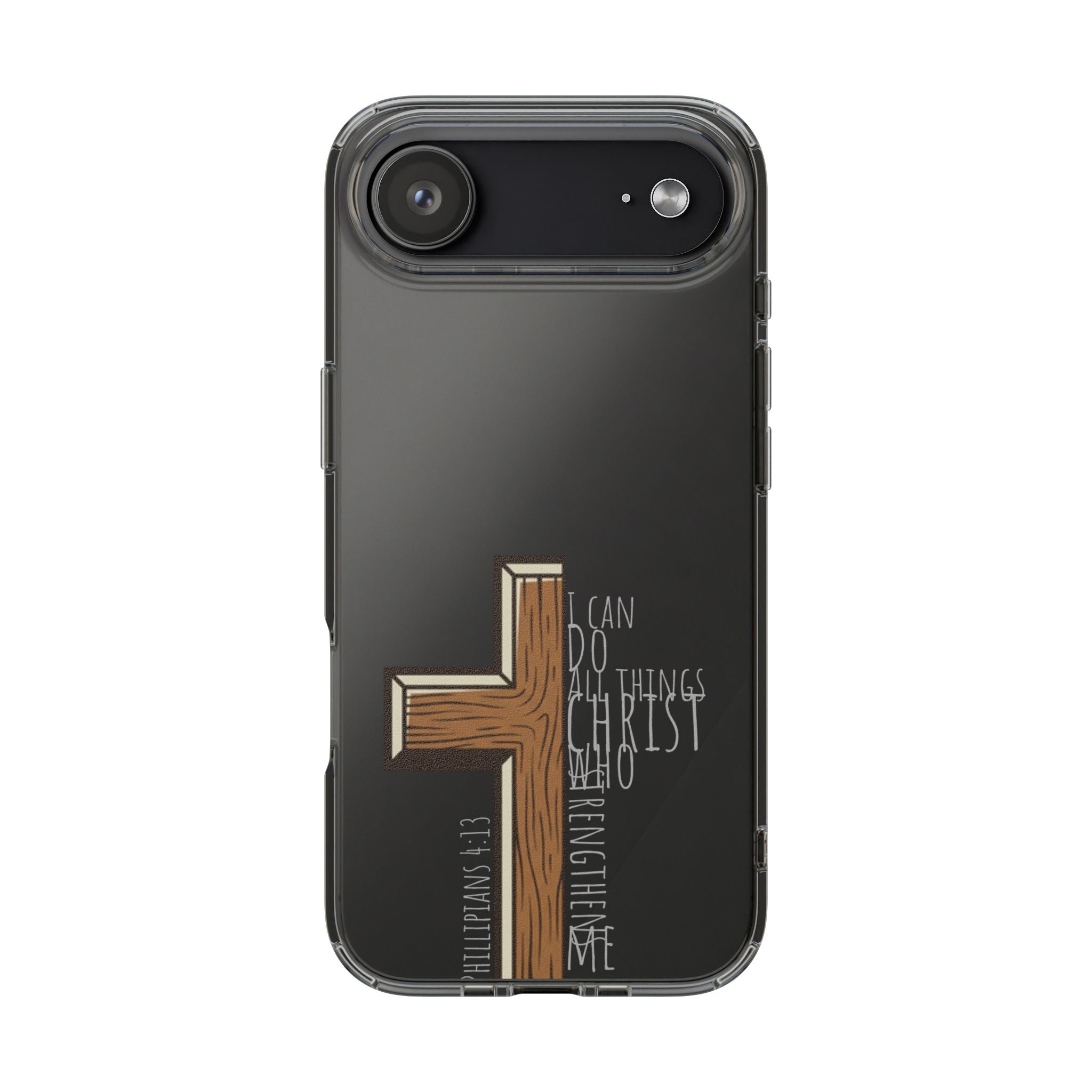 Clear Impact-Resistant Case - I Can Do All Things