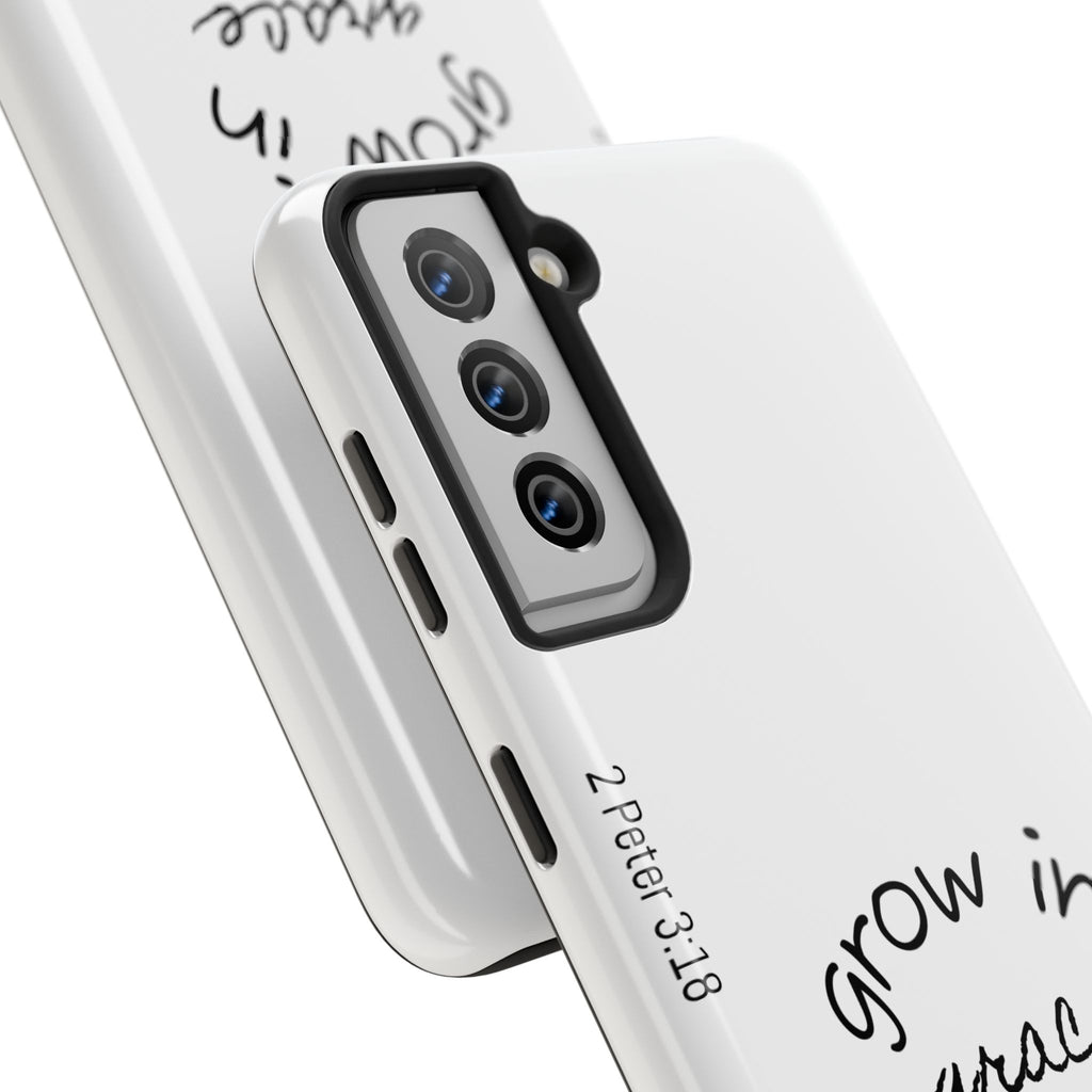 Tough Phone Case - Grow in Grace