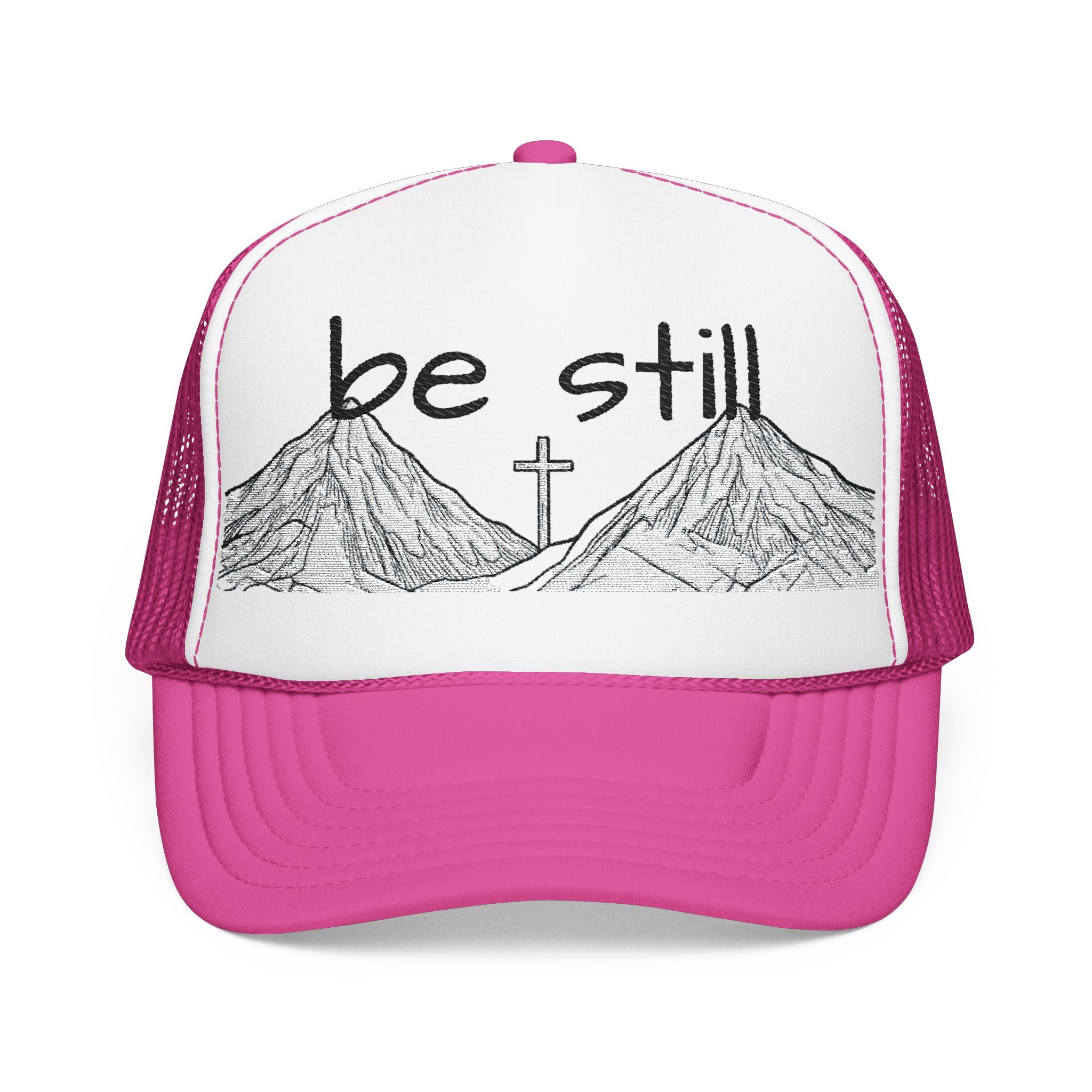 Foam Trucker Hat - Be Still