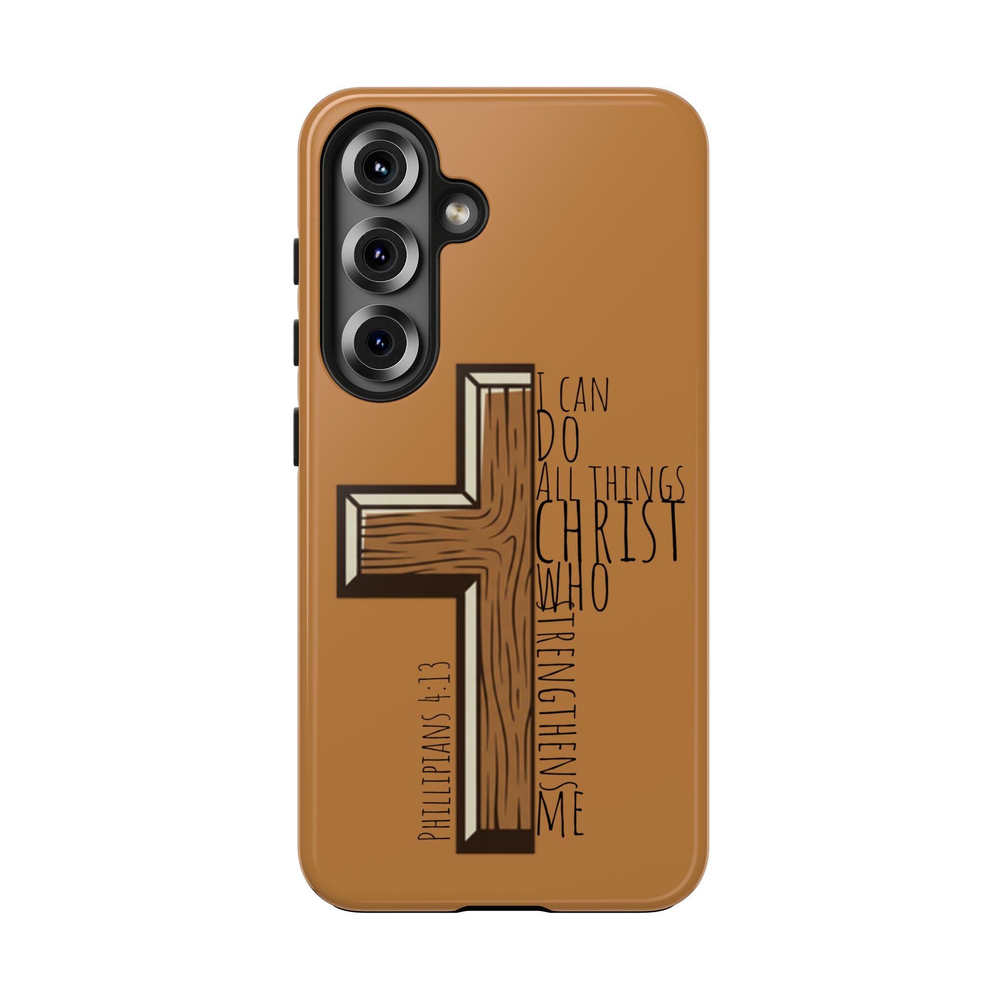 Tough Phone Case - I Can Do All Things (brown)