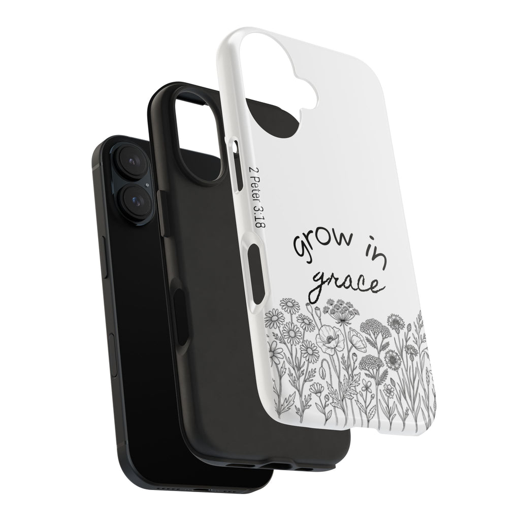 Tough Phone Case - Grow in Grace