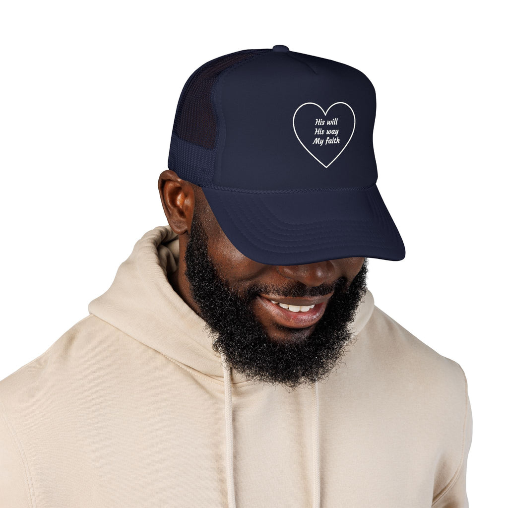 Foam Trucker Hat - His Will