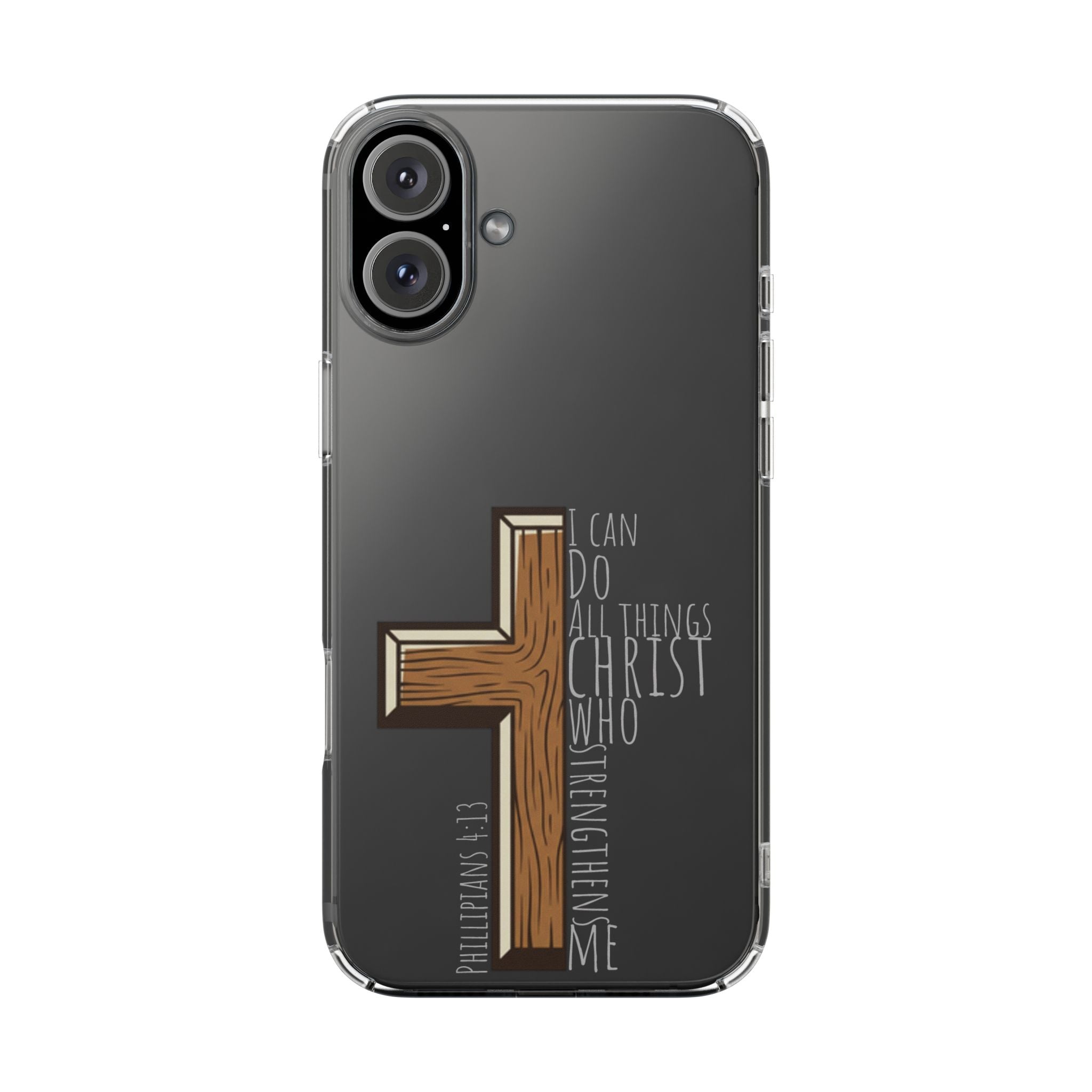 Clear Impact-Resistant Case - I Can Do All Things