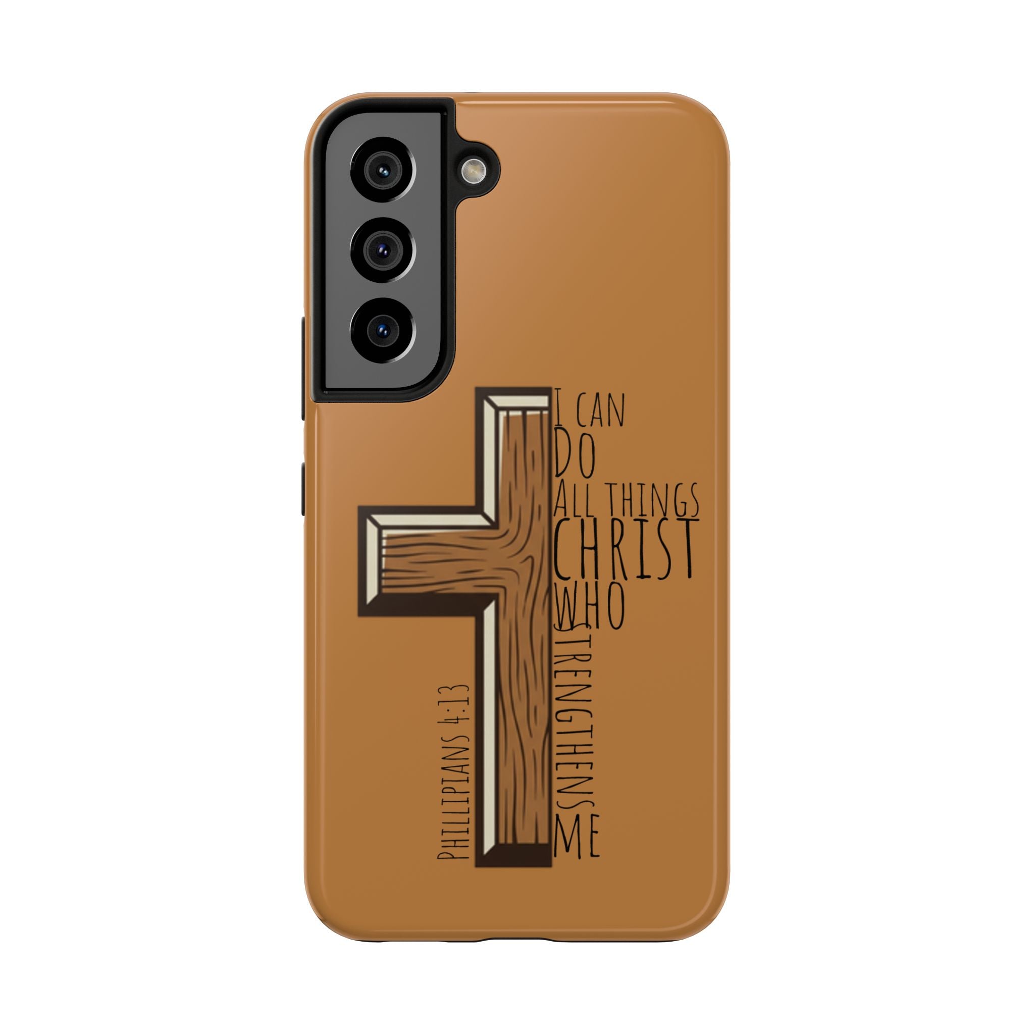 Tough Phone Case - I Can Do All Things (brown)
