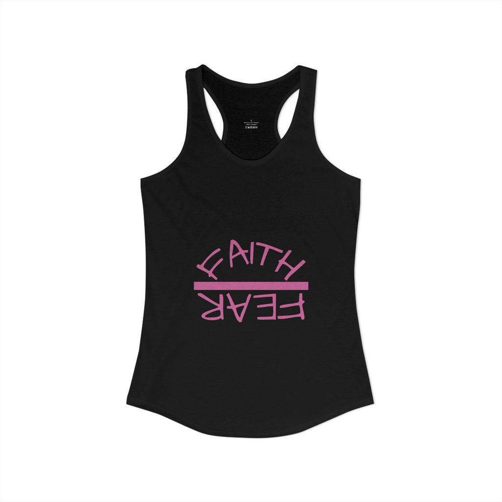 Women's Ideal Racerback Tank - Faith Over Fear