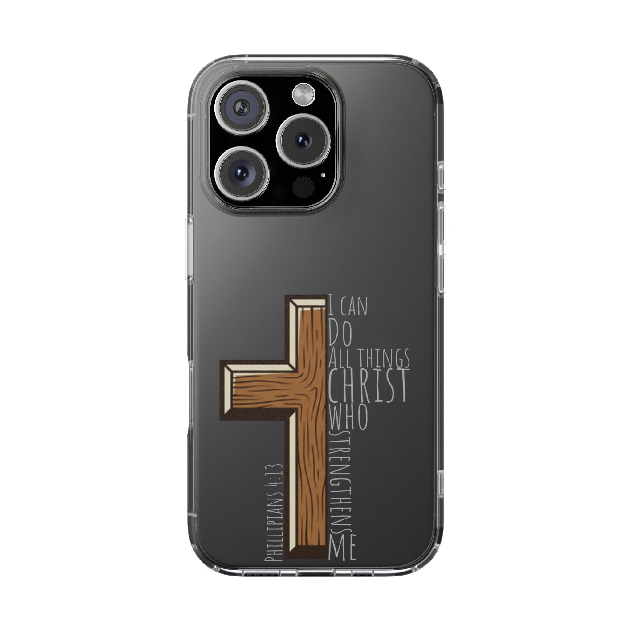 Clear Impact-Resistant Case - I Can Do All Things