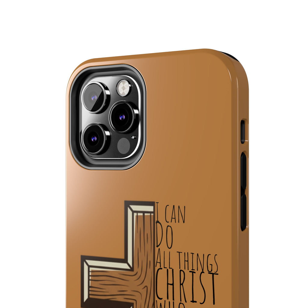 Tough Phone Case - I Can Do All Things (brown)