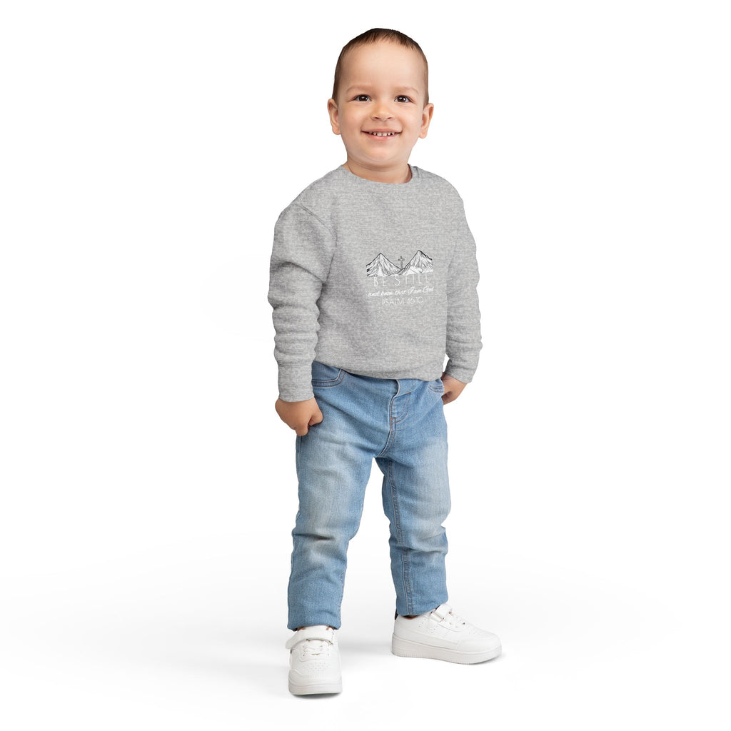 Toddler Sweatshirt - Be Still & Know