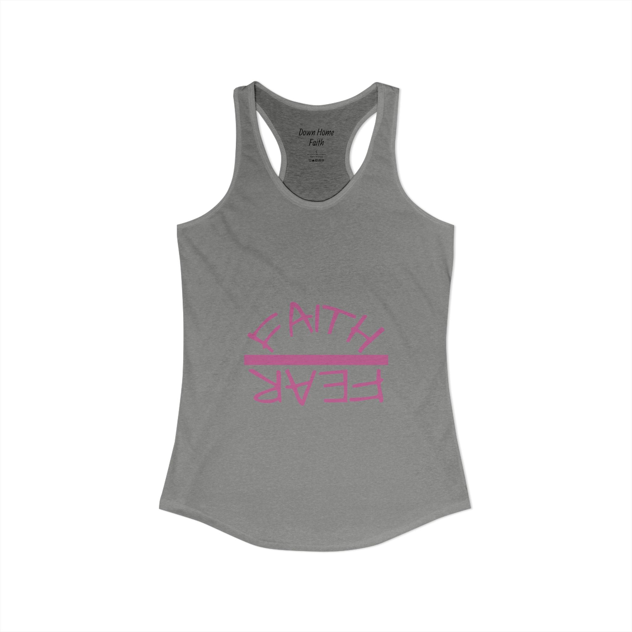 Women's Ideal Racerback Tank - Faith Over Fear