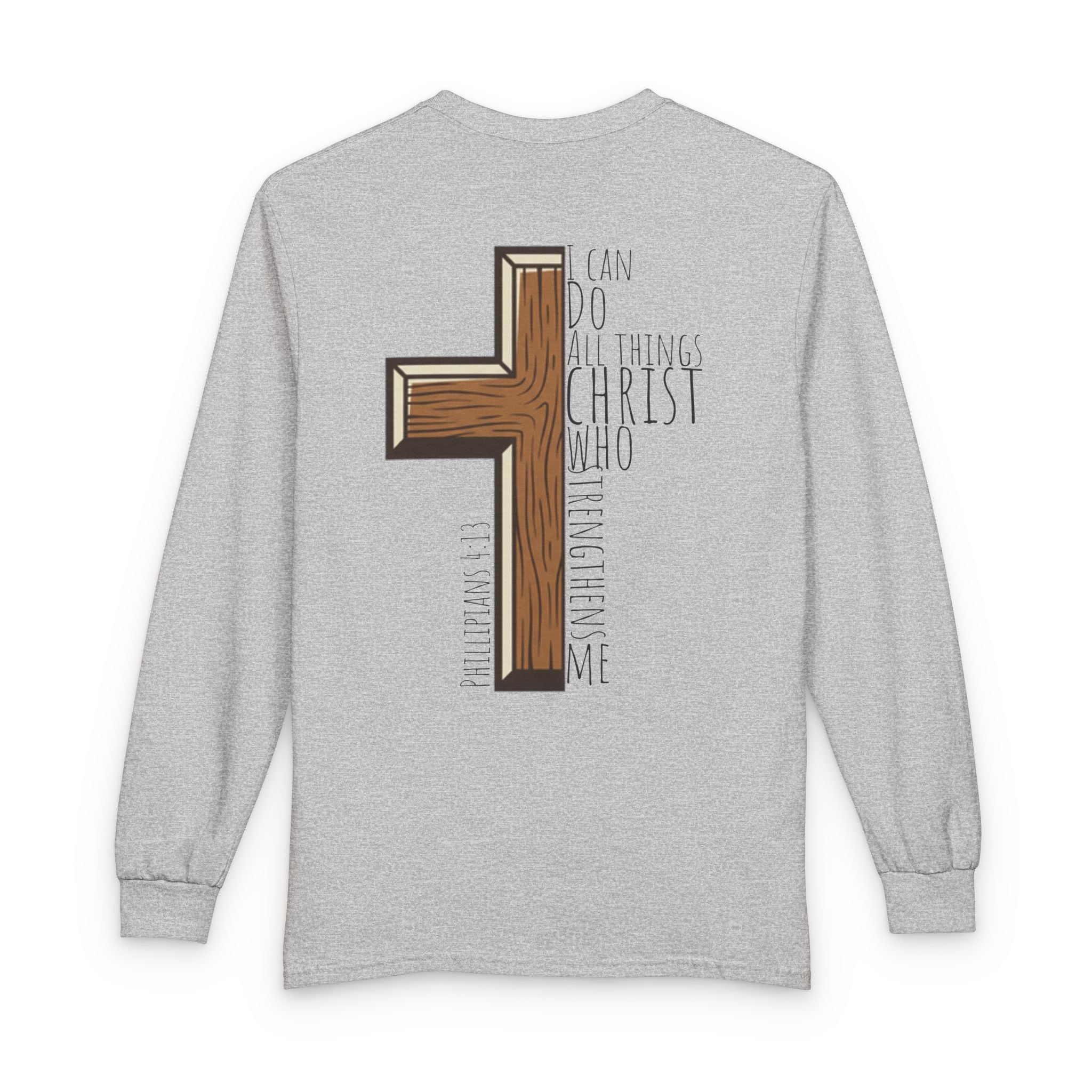 Long Sleeve T-Shirt - I Can Do All Things