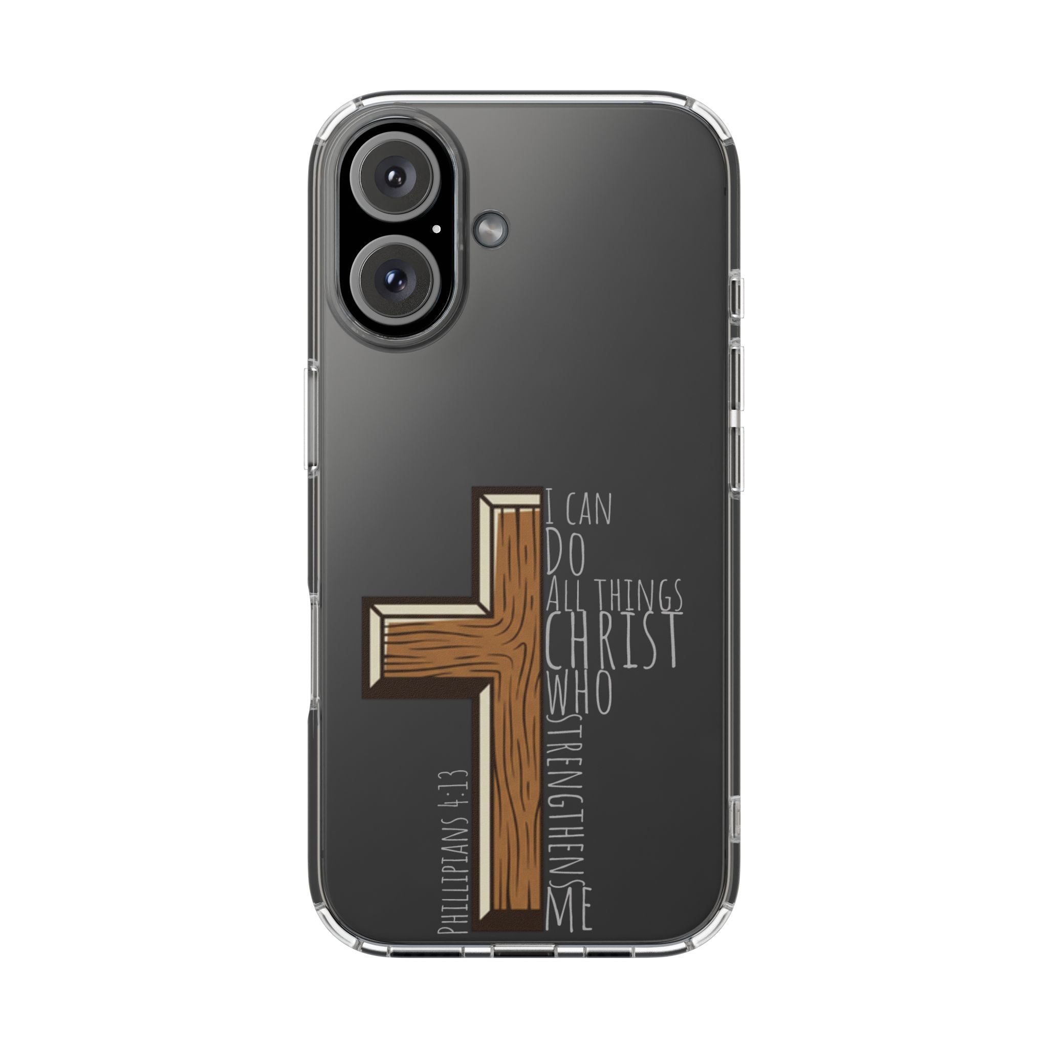 Clear Impact-Resistant Case - I Can Do All Things
