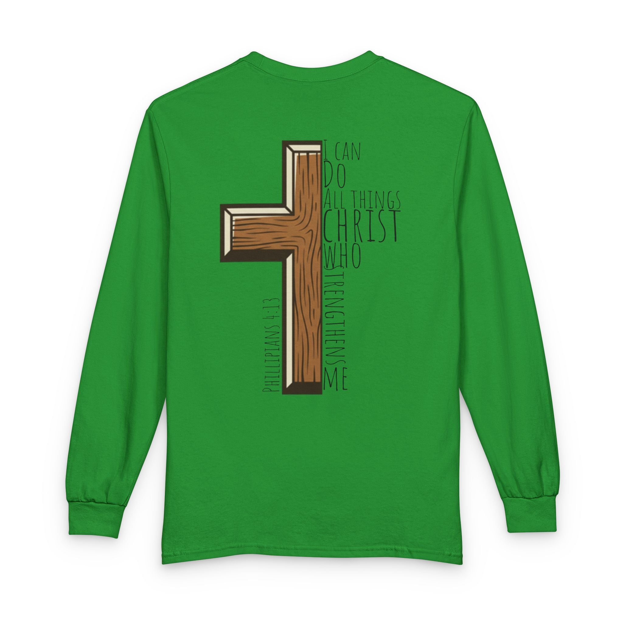 Long Sleeve T-Shirt - I Can Do All Things