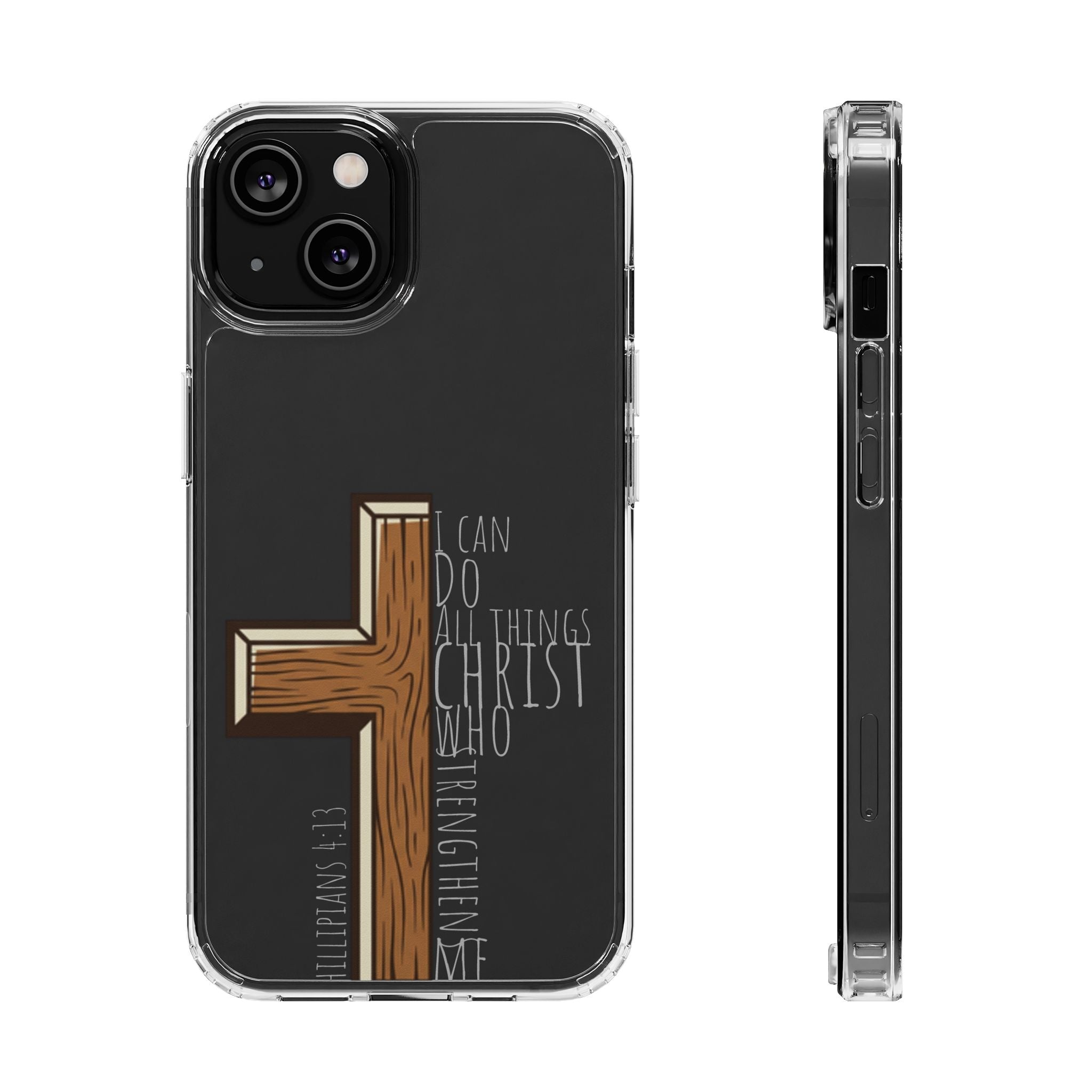 Clear Impact-Resistant Case - I Can Do All Things