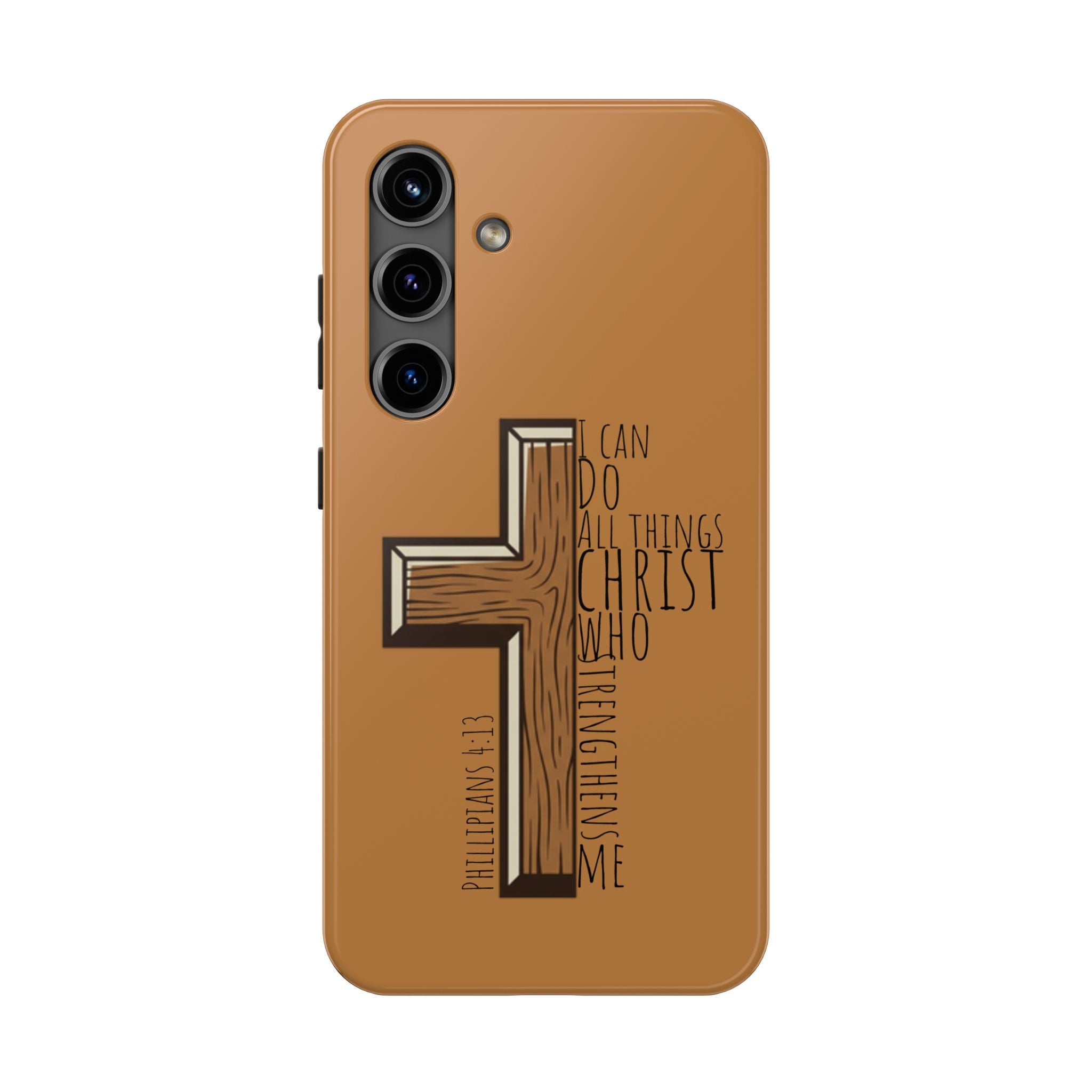 Tough Phone Case - I Can Do All Things (brown)