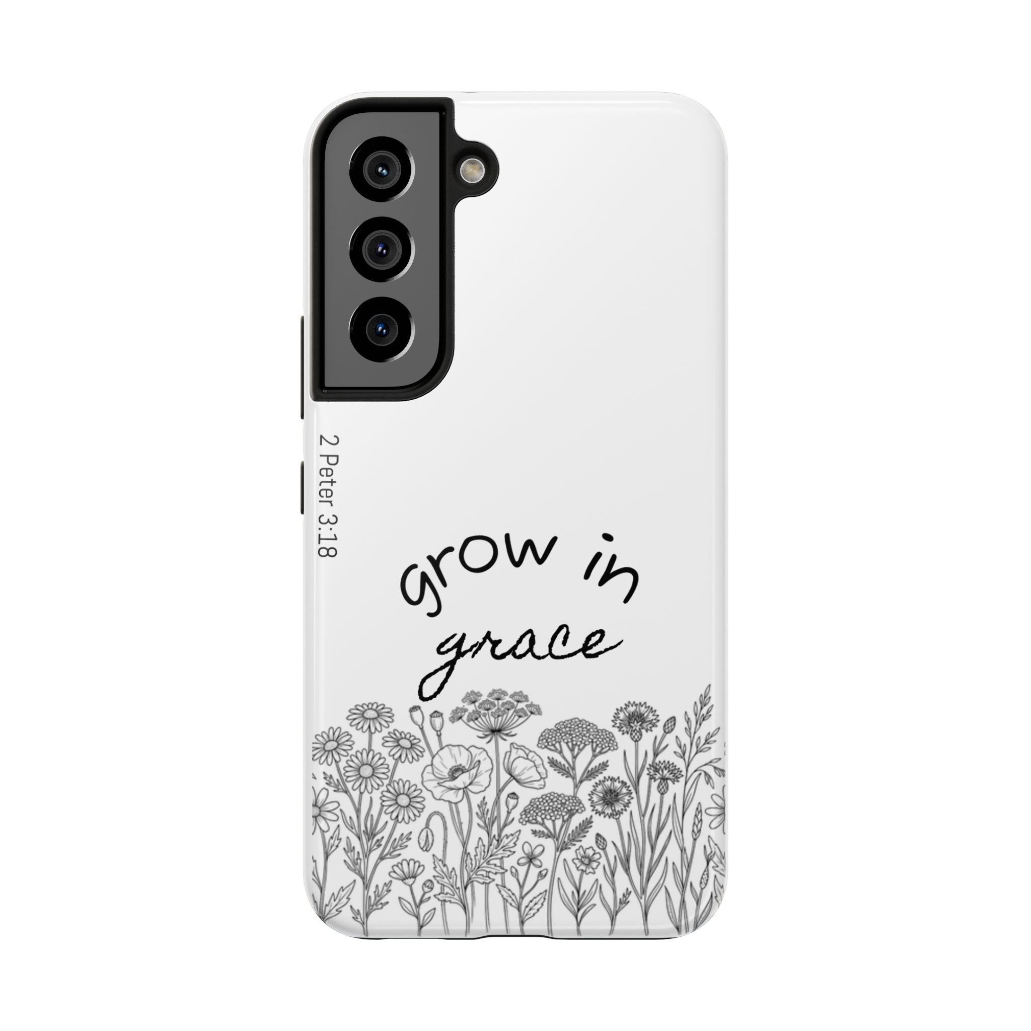 Tough Phone Case - Grow in Grace