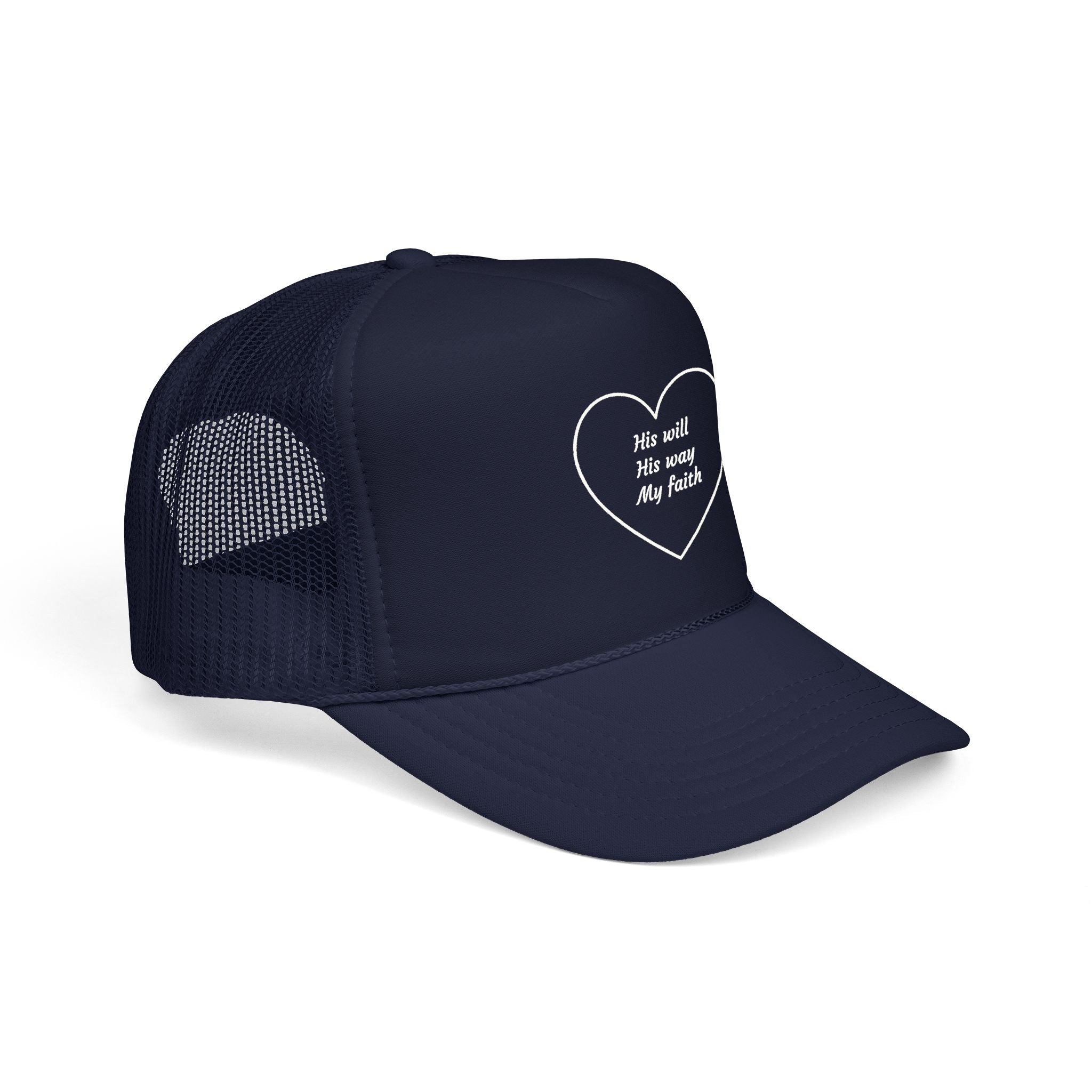 Foam Trucker Hat - His Will