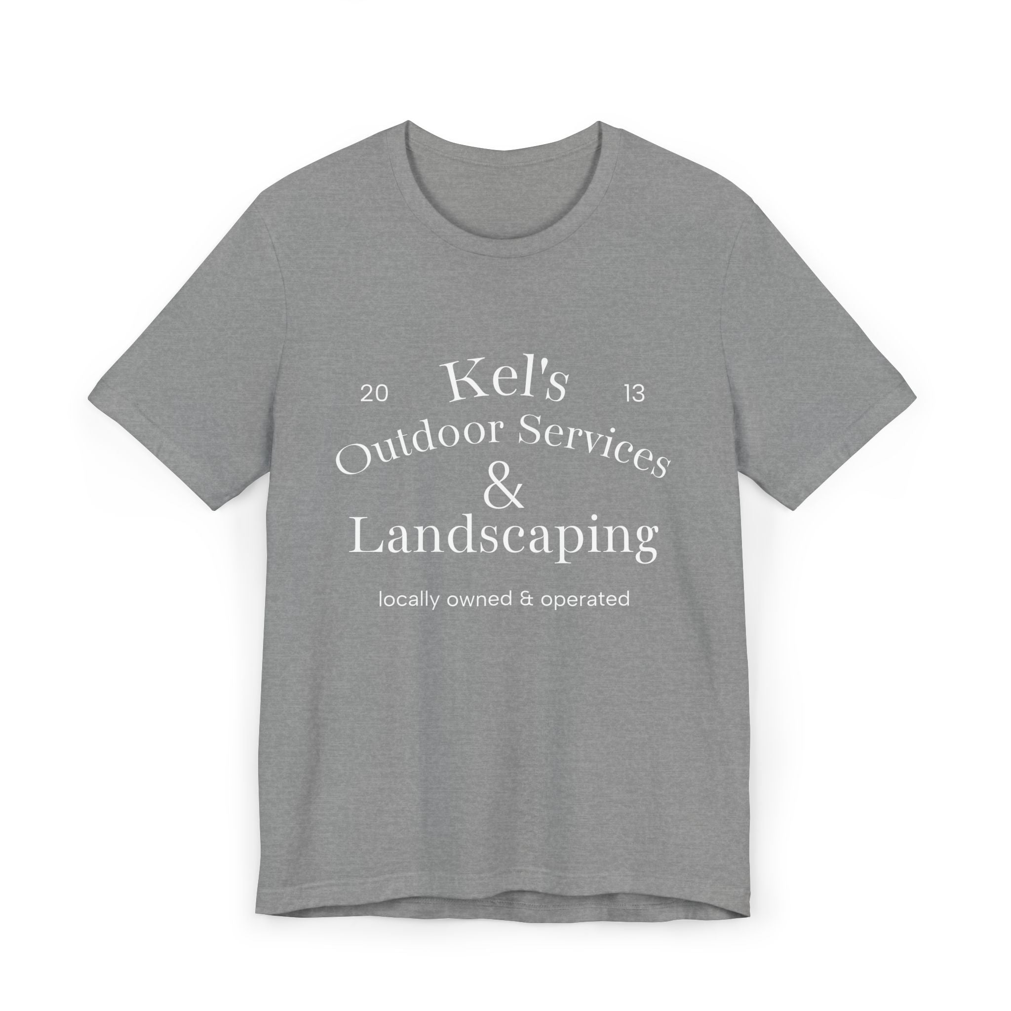 Unisex T-Shirt - Kel’s Outdoor Services & Landscaping
