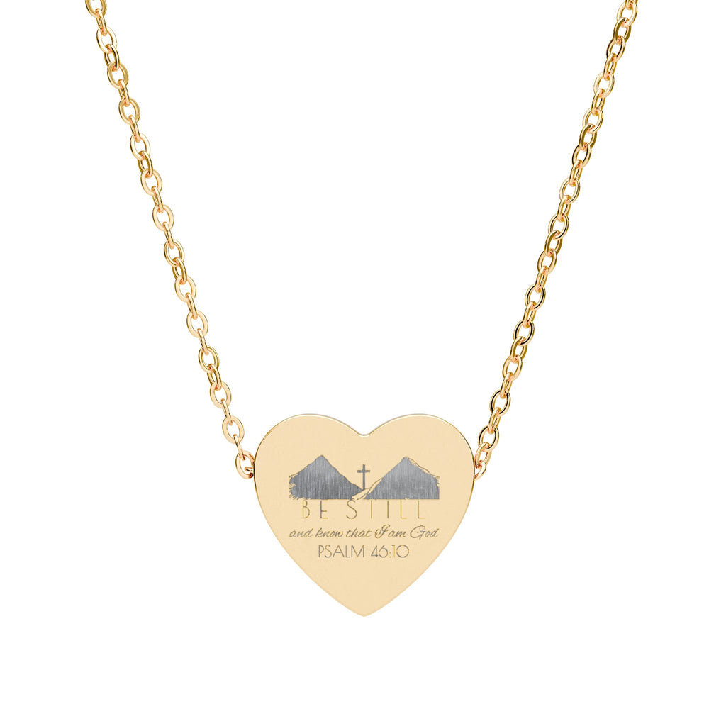 Heart Necklace (Engraving) - Be Still & Know