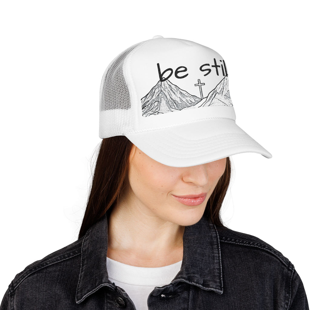 Foam Trucker Hat - Be Still