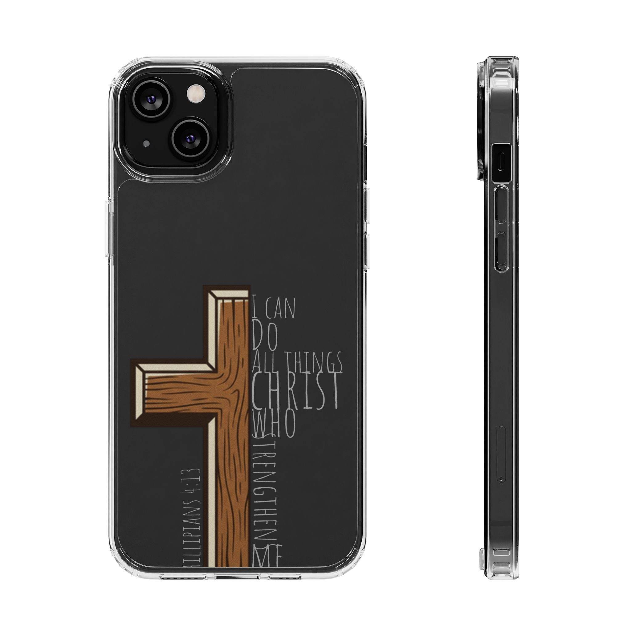 Clear Impact-Resistant Case - I Can Do All Things