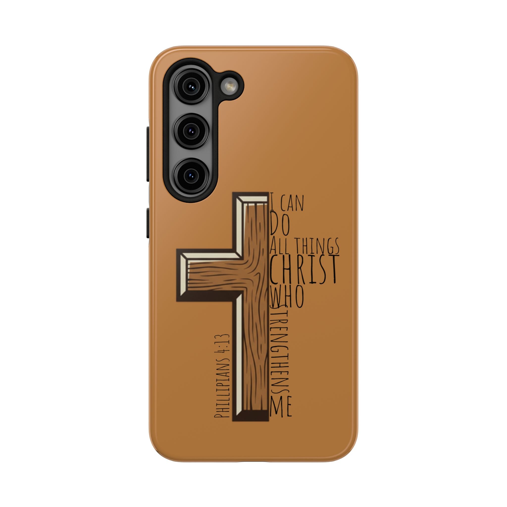 Tough Phone Case - I Can Do All Things (brown)
