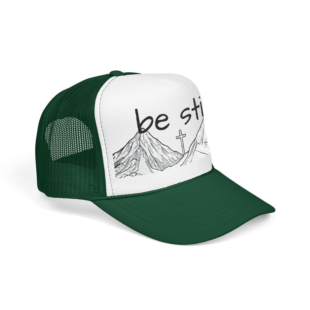 Foam Trucker Hat - Be Still