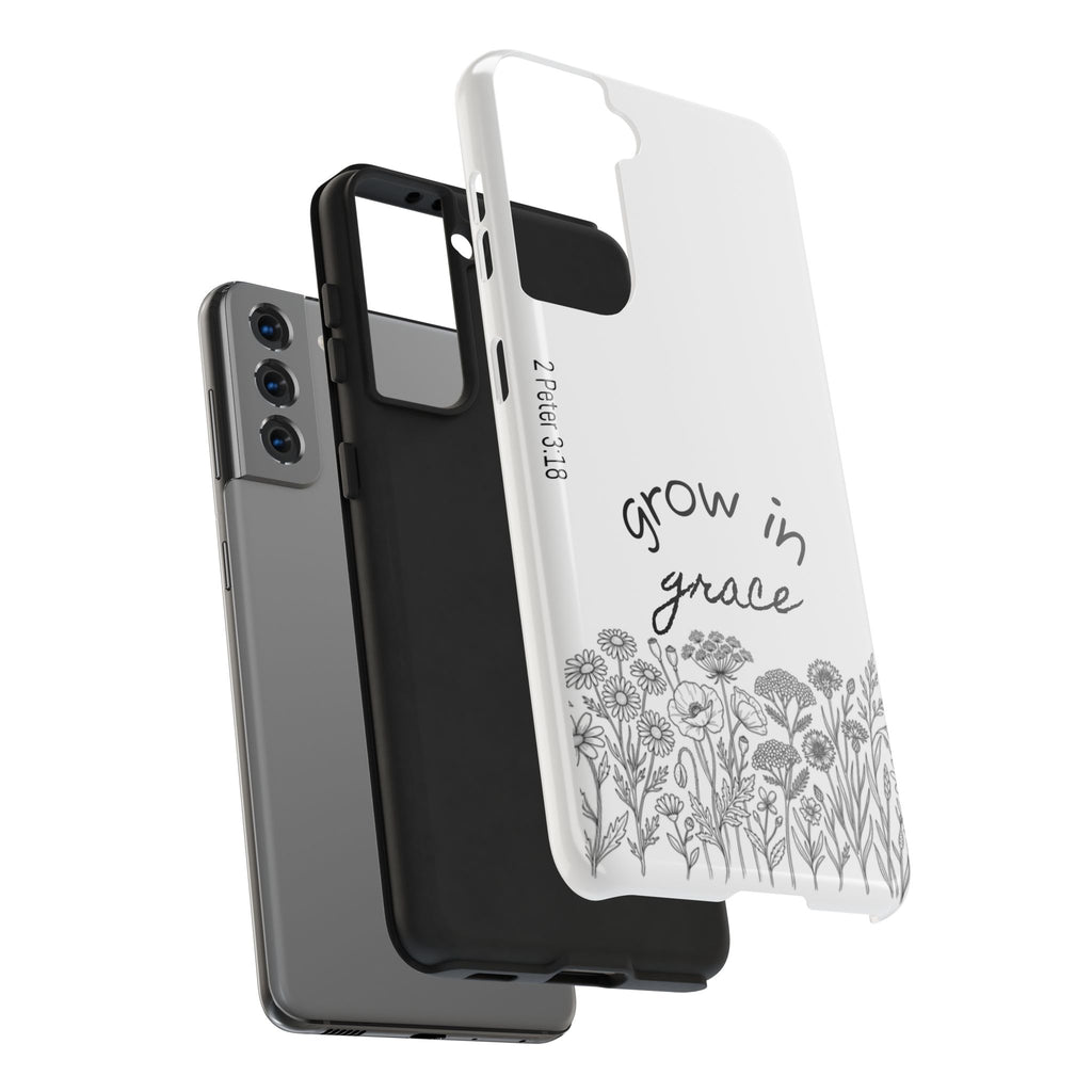 Tough Phone Case - Grow in Grace