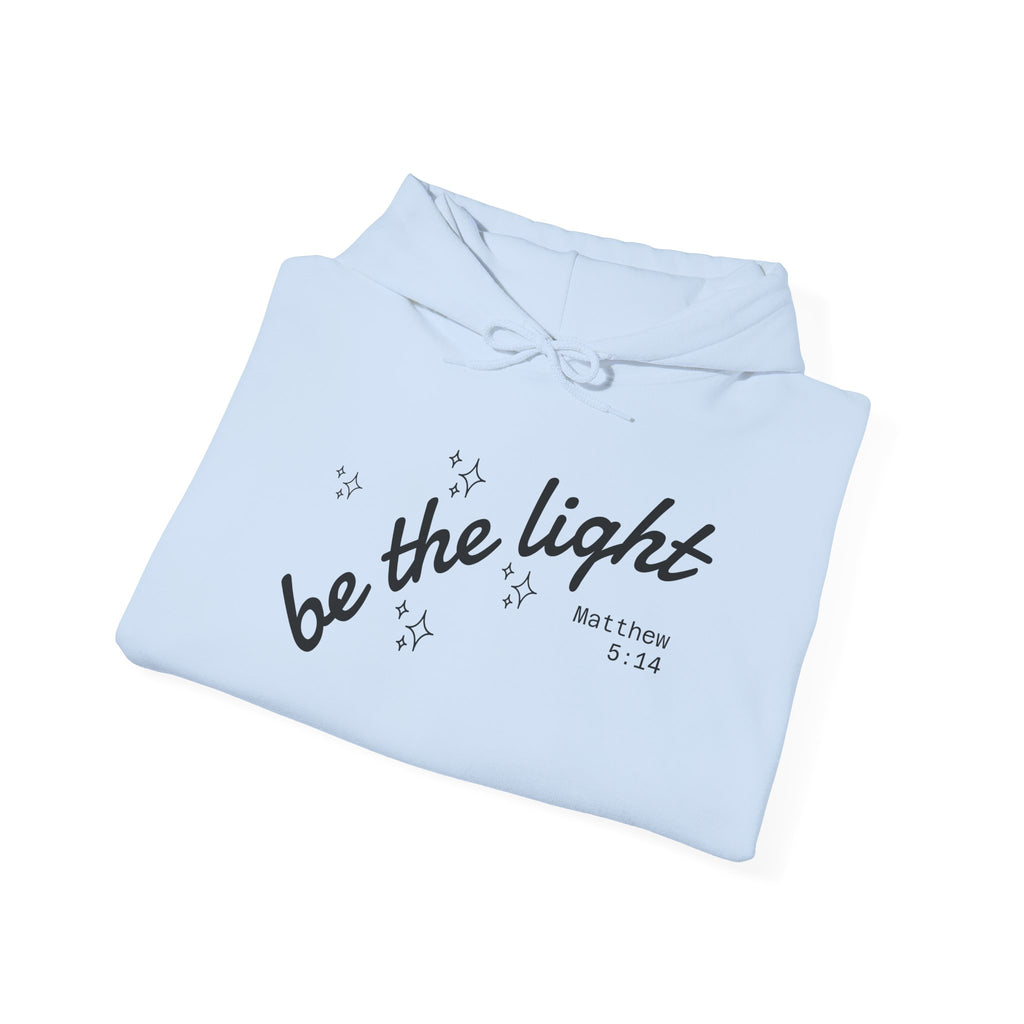 Faith Hoodie - “Be the light”