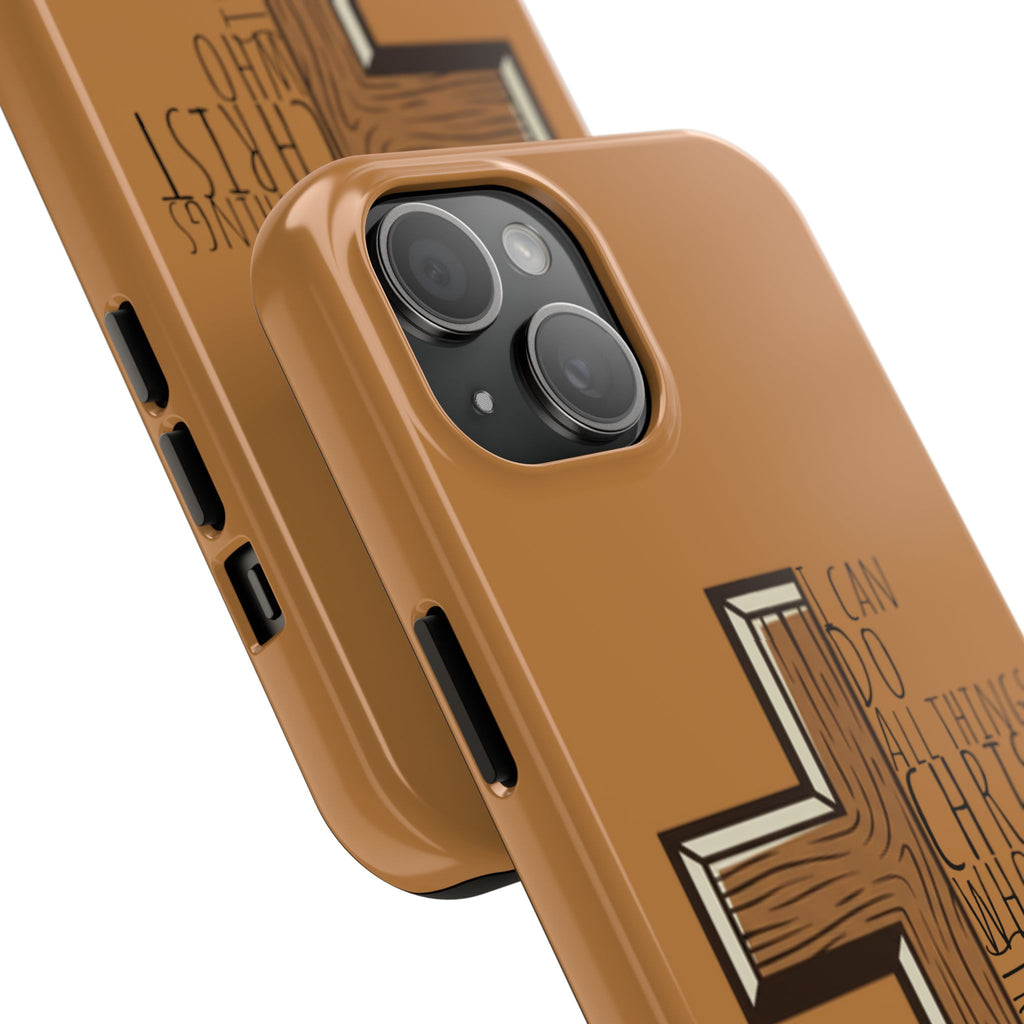 Tough Phone Case - I Can Do All Things (brown)