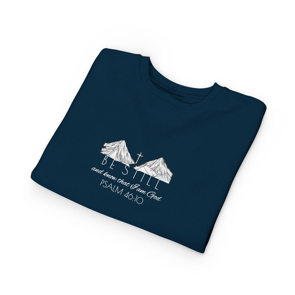 Toddler Sweatshirt - Be Still & Know