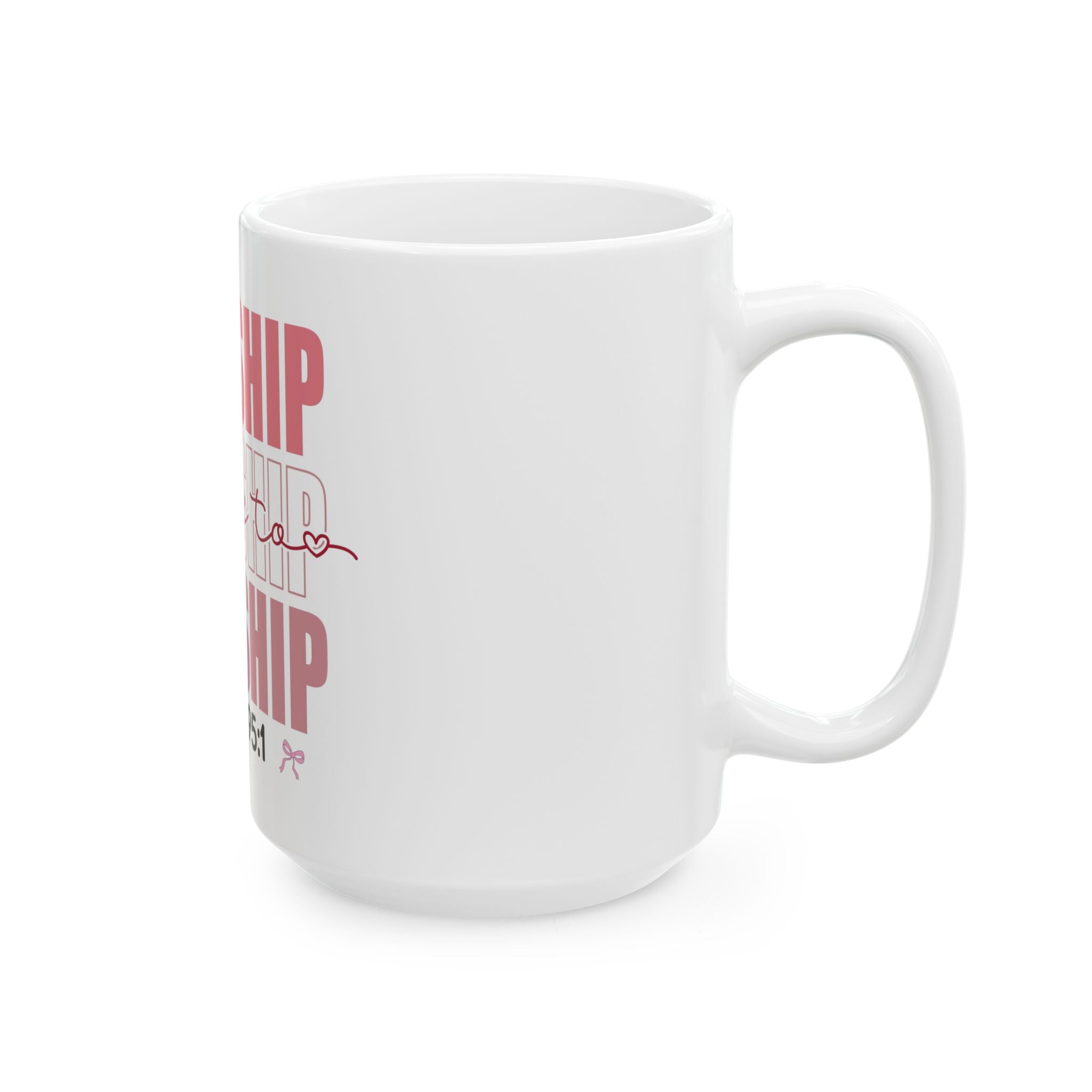 Ceramic Mug, (11oz, 15oz)