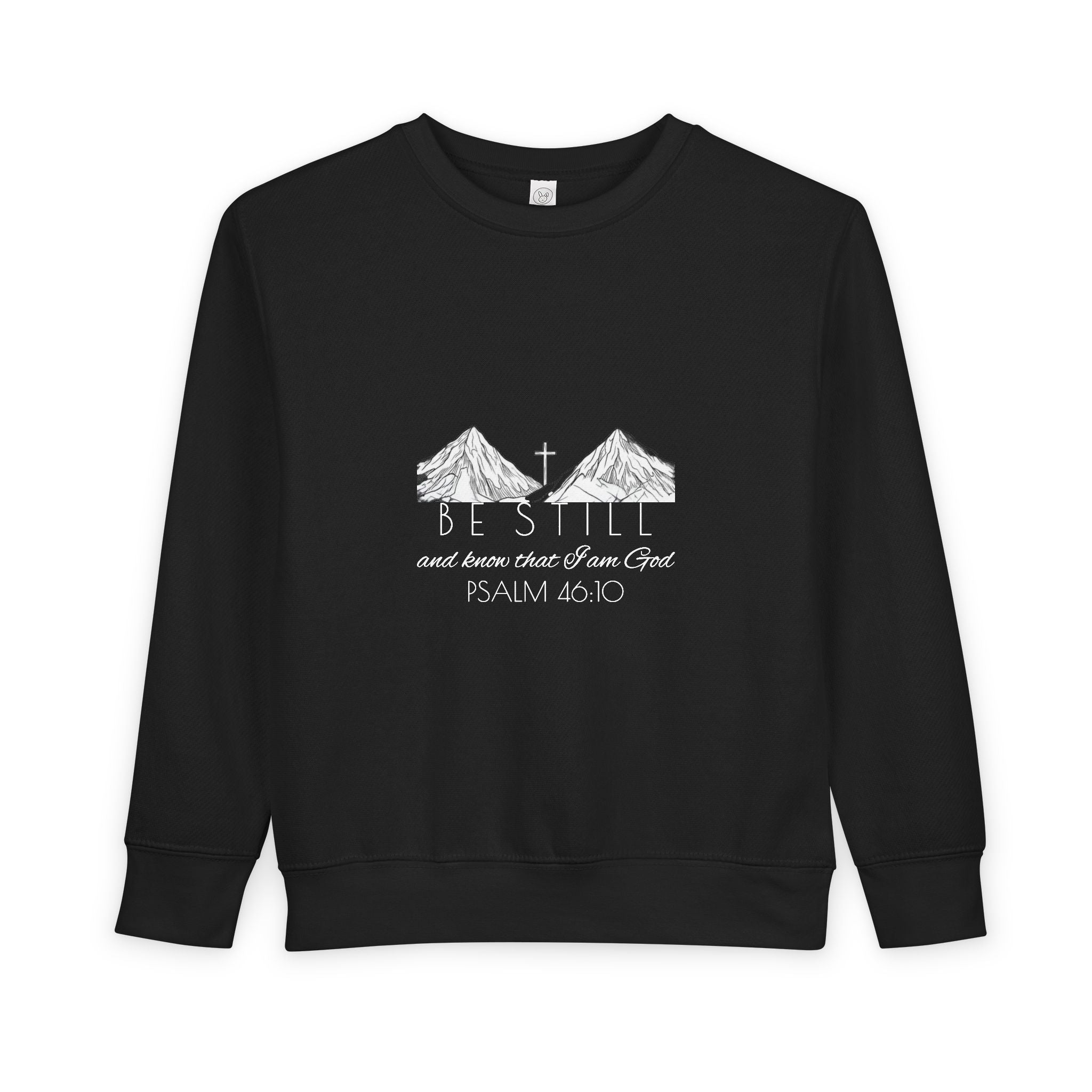 Toddler Sweatshirt - Be Still & Know