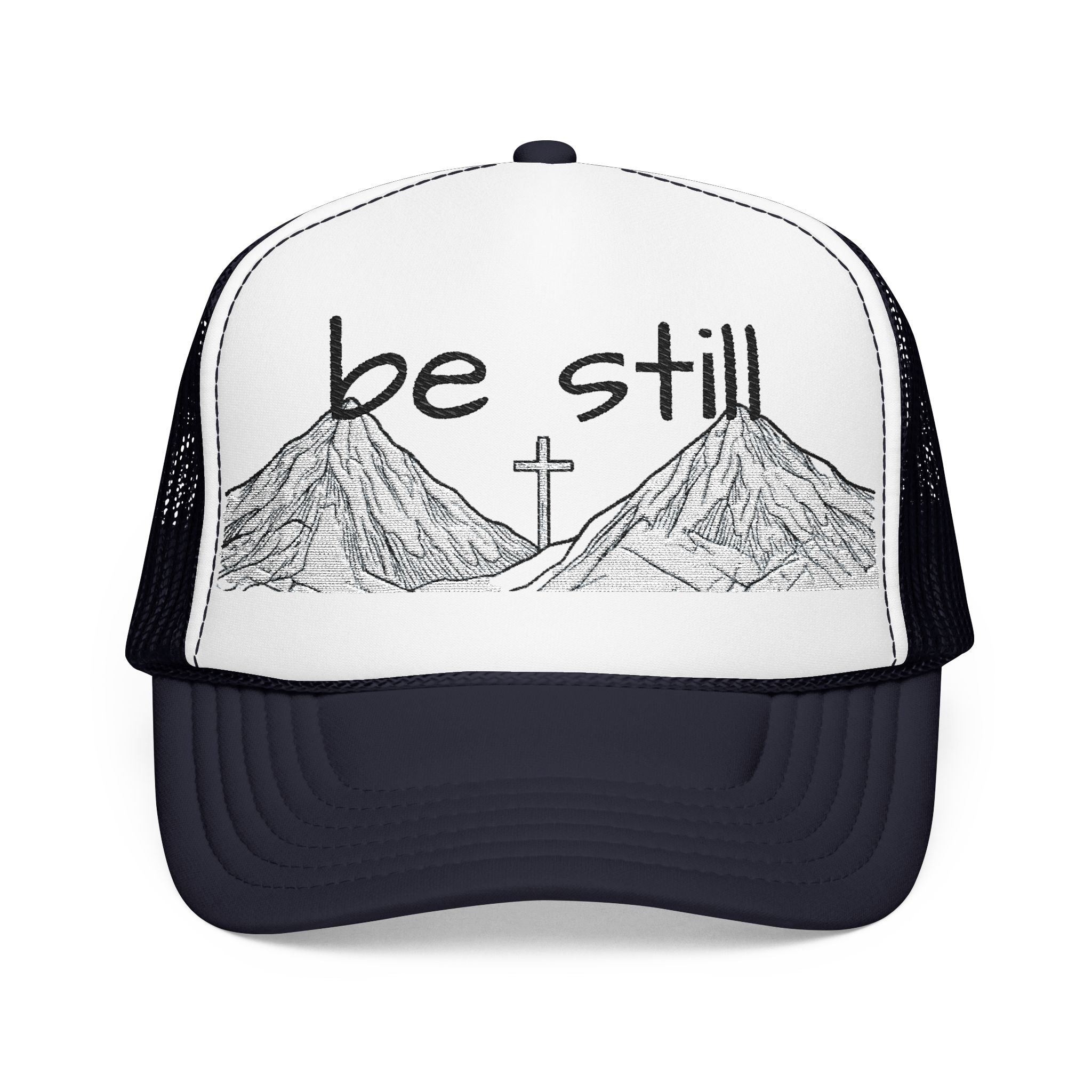 Foam Trucker Hat - Be Still