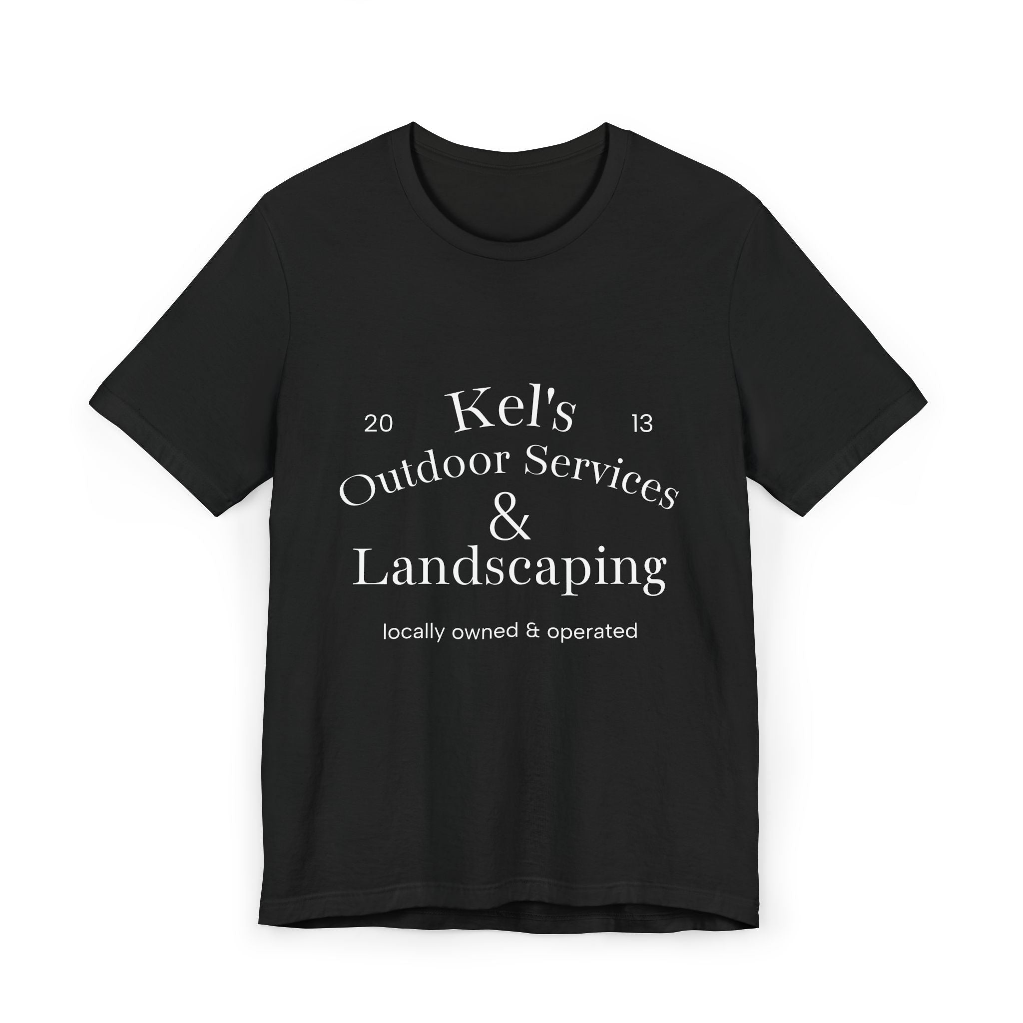 Unisex T-Shirt - Kel’s Outdoor Services and Landscaping (black)