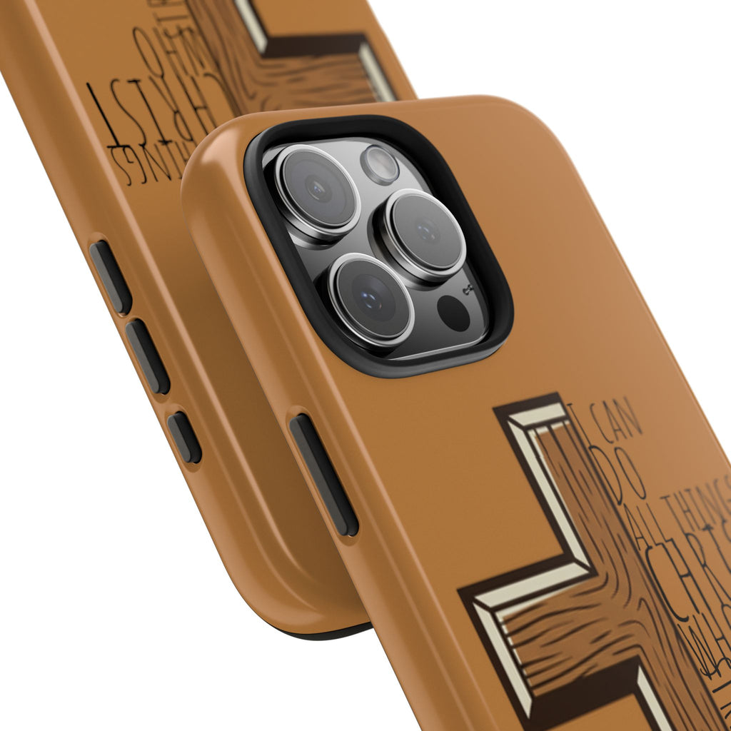 Tough Phone Case - I Can Do All Things (brown)