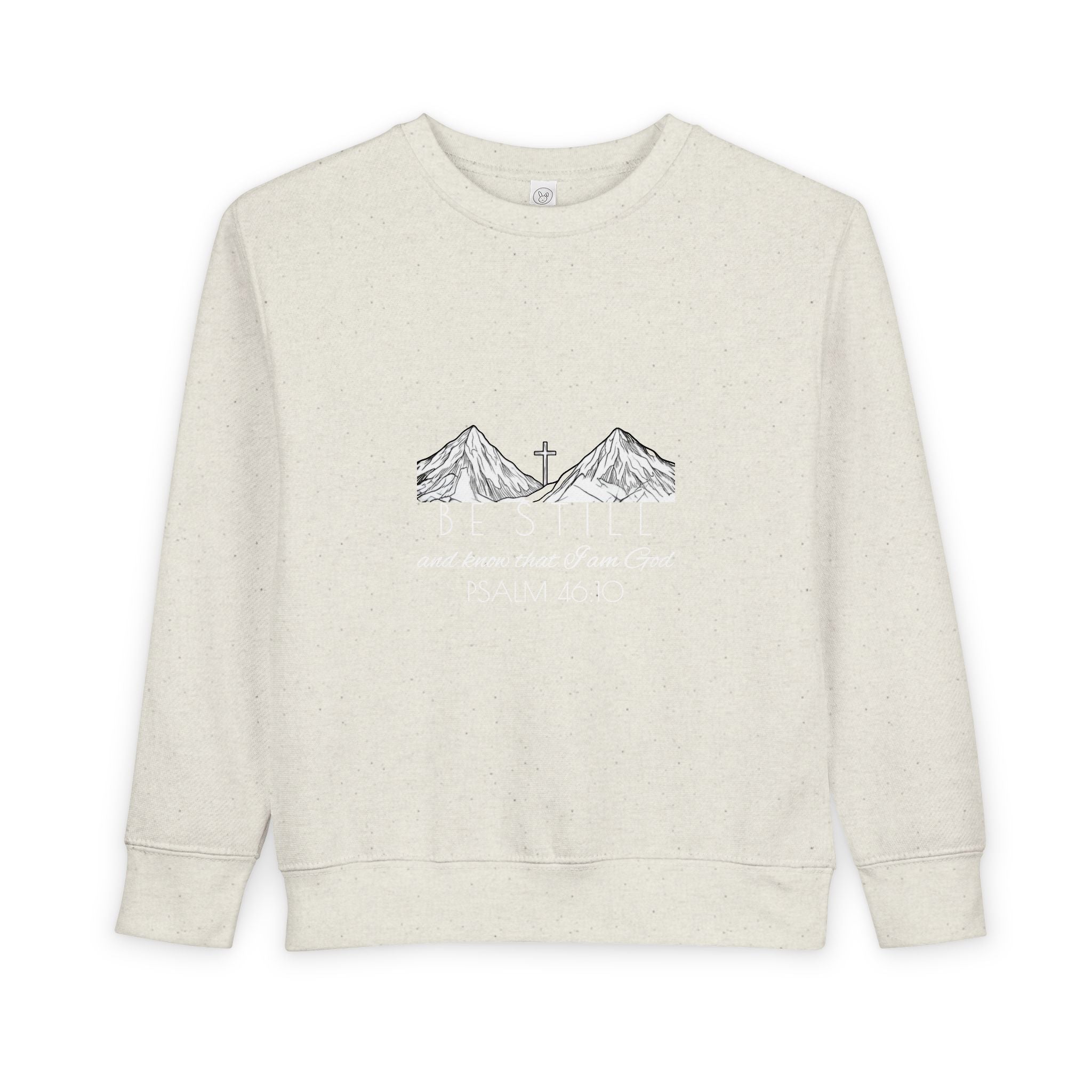 Toddler Sweatshirt - Be Still & Know
