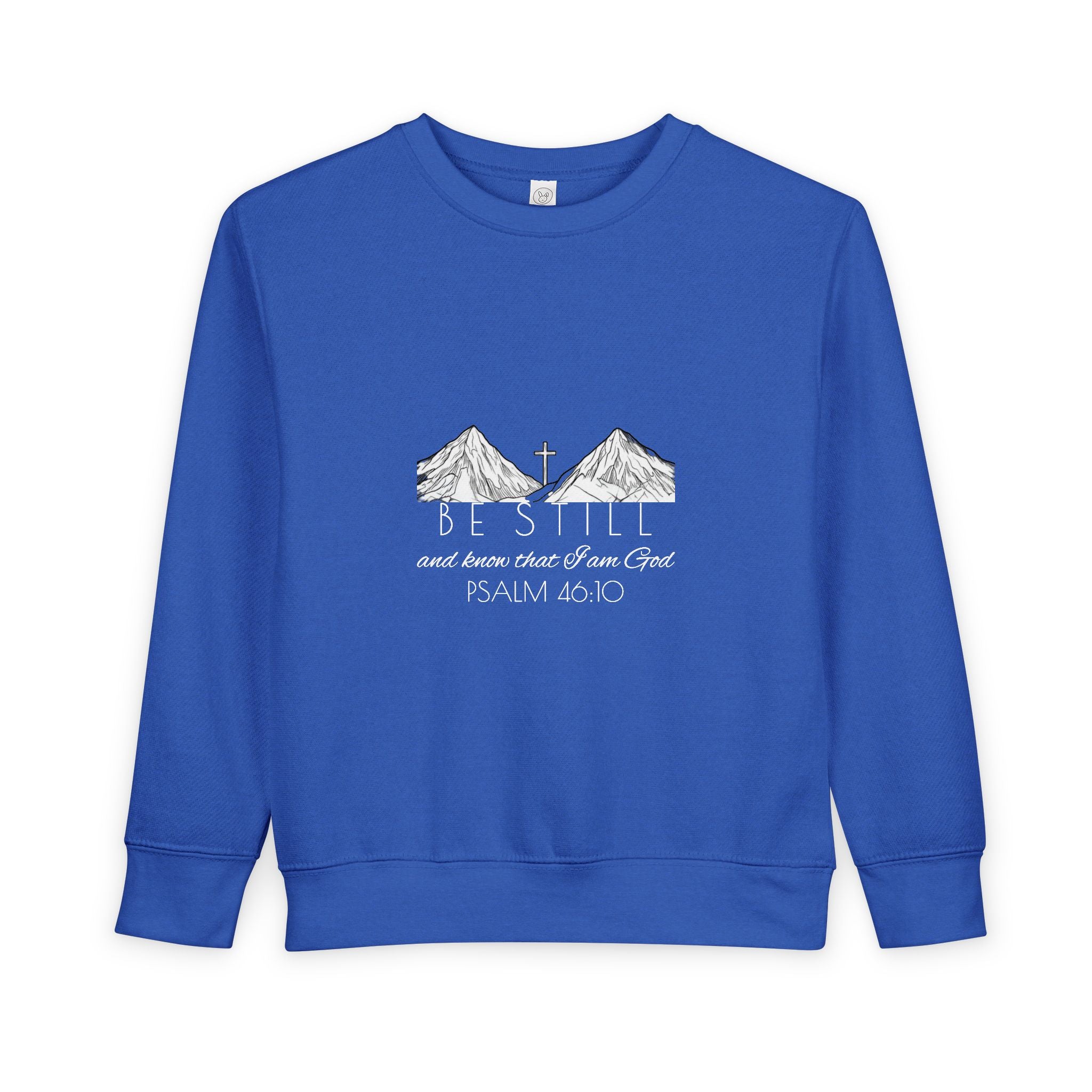 Toddler Sweatshirt - Be Still & Know