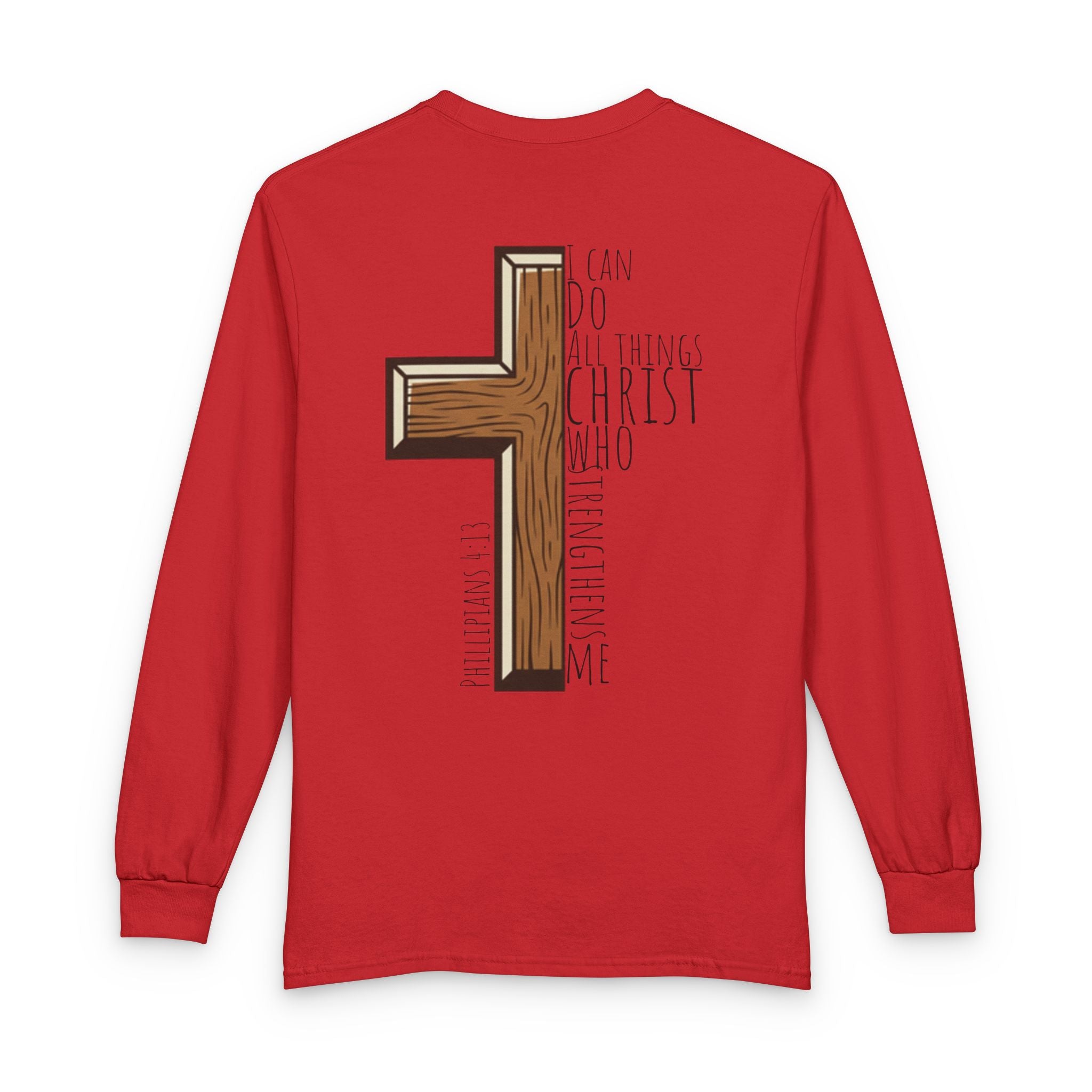 Long Sleeve T-Shirt - I Can Do All Things