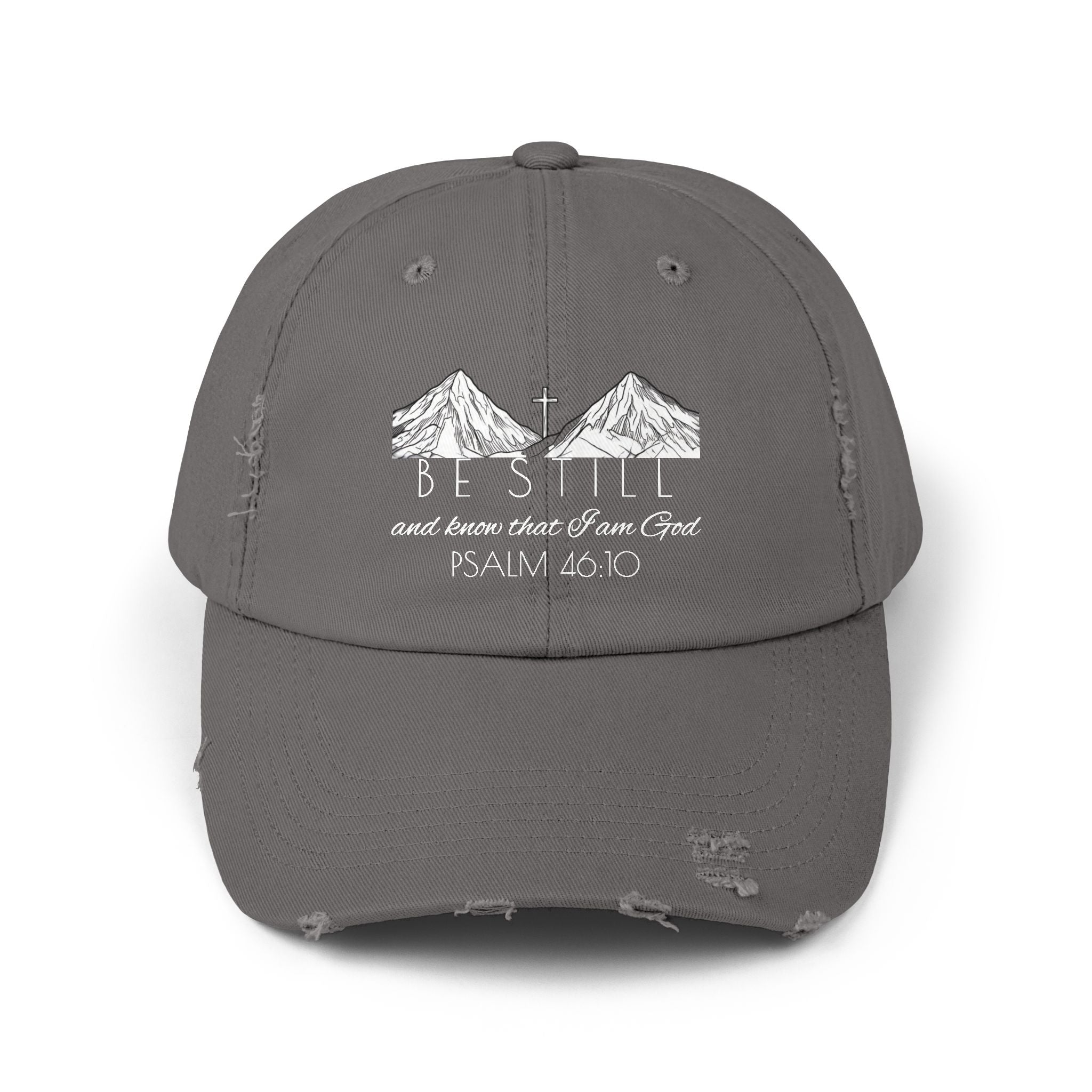 Unisex Distressed Cap - Be Still & Know