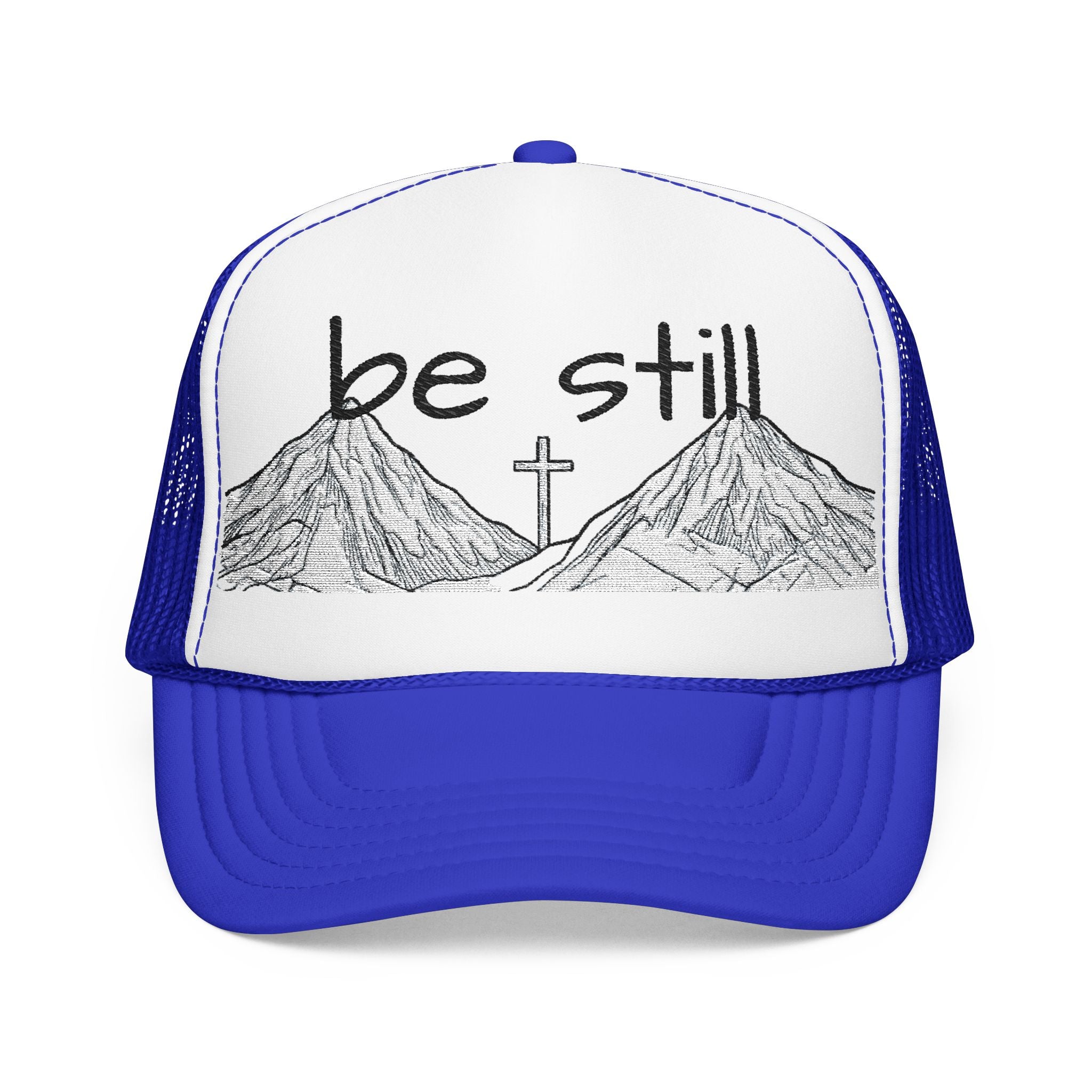 Foam Trucker Hat - Be Still
