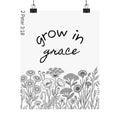 Matte Vertical Poster - Grow in Grace