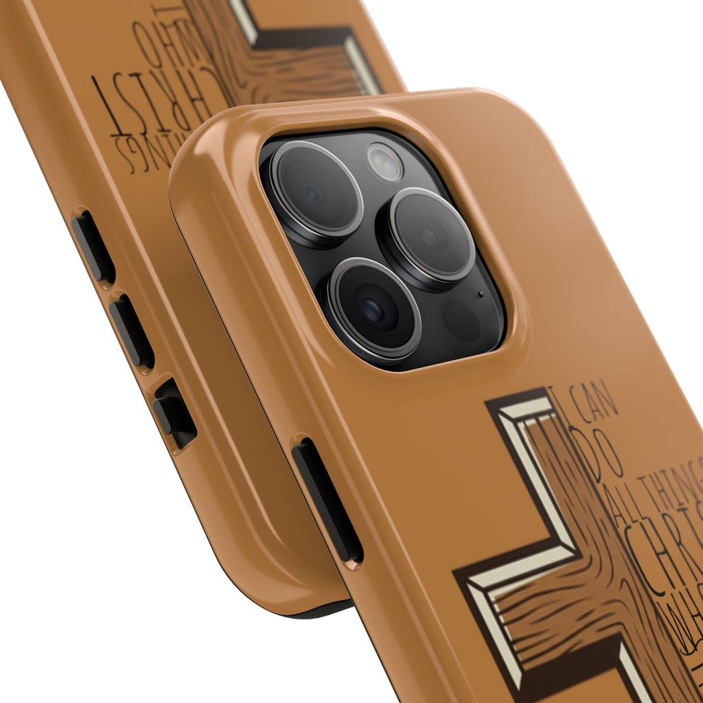 Tough Phone Case - I Can Do All Things (brown)