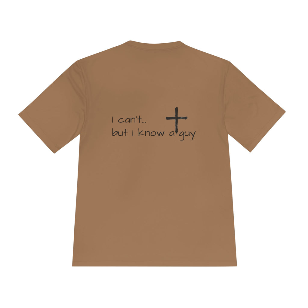 Moisture Wicking Tee - I Know a Guy
